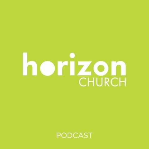 Horizon Church Podcast