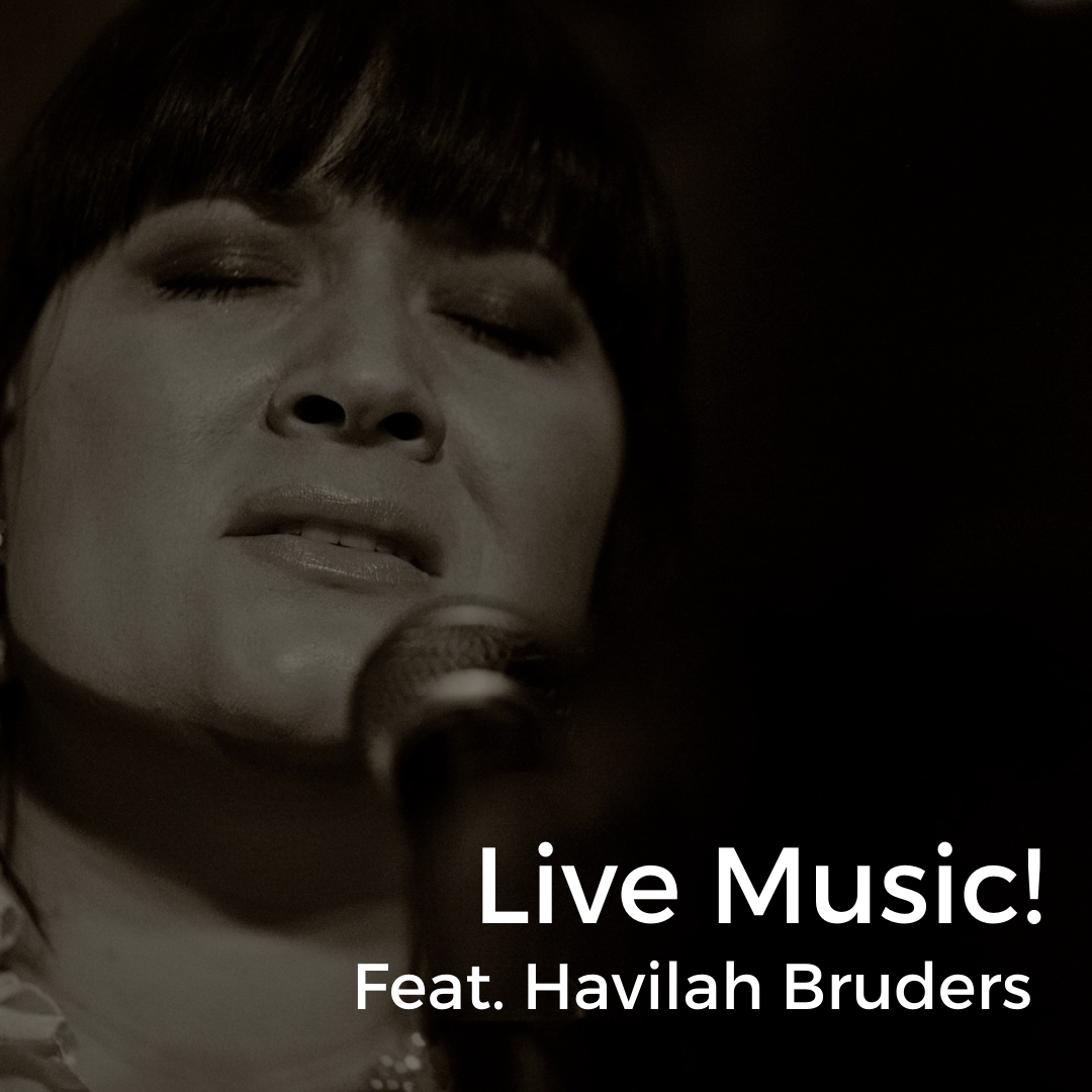 Live Music! Featuring Havilah Bruders
