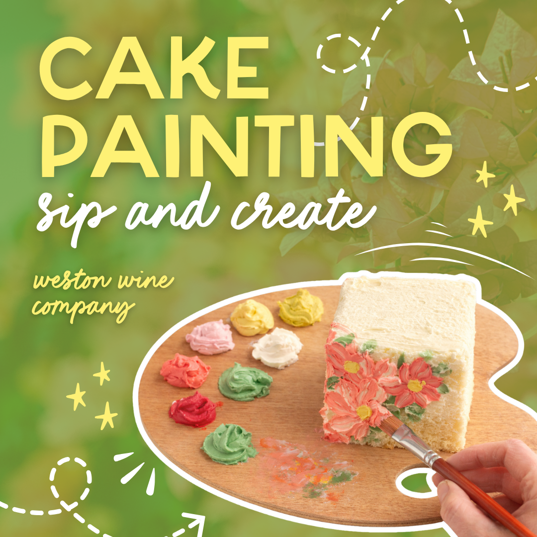 Sip &amp; Create: Cake Painting 