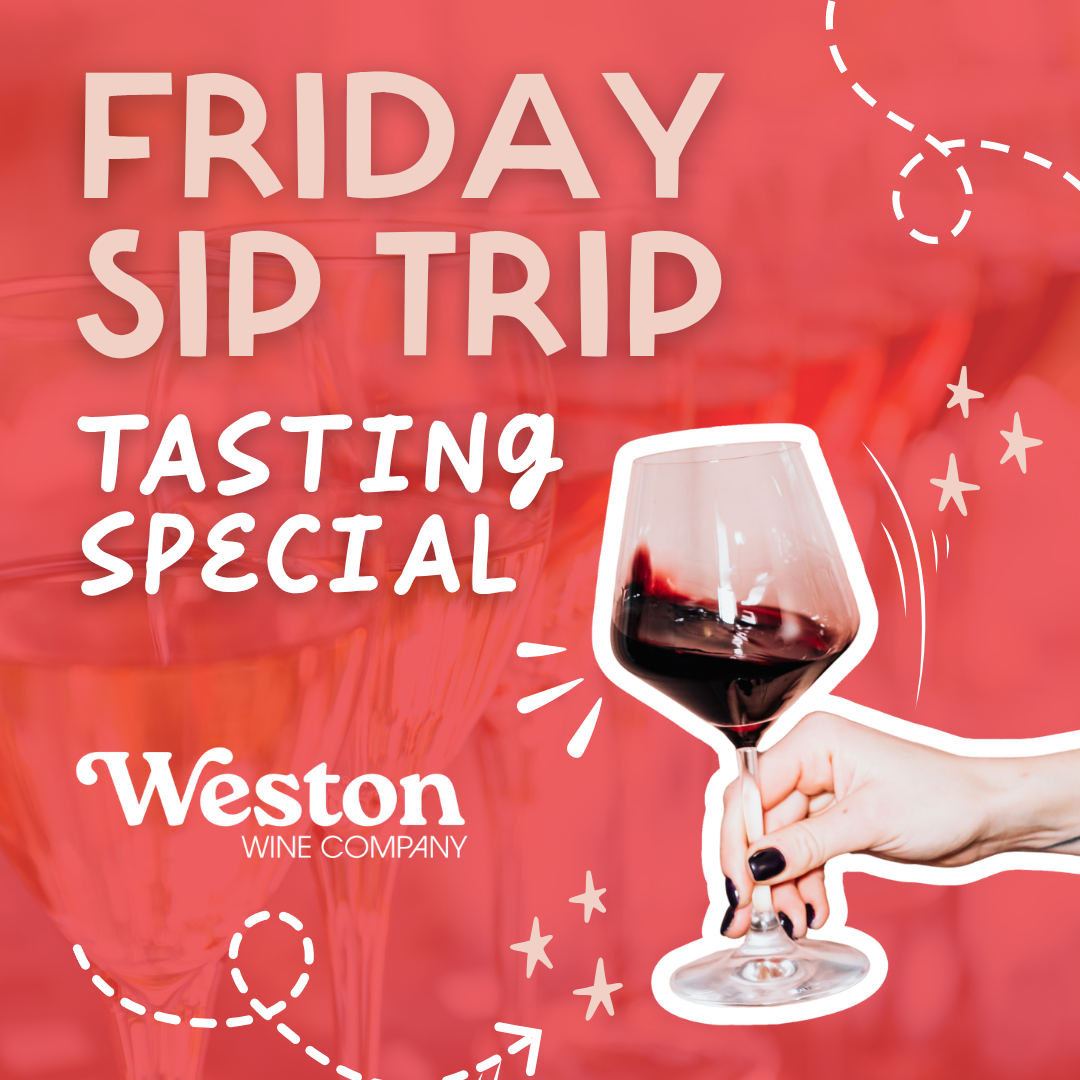 Friday Sip Trip