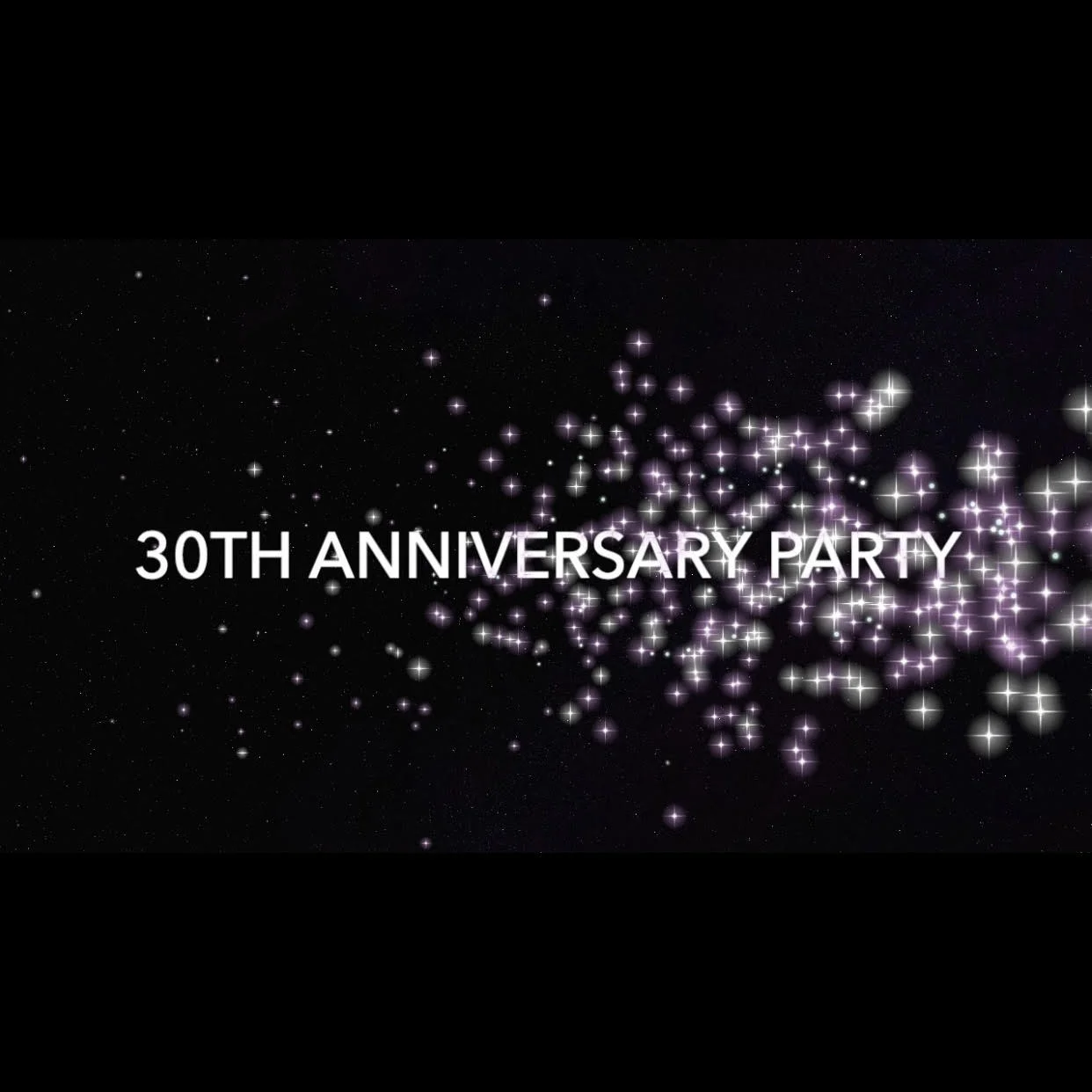 30th Anniversary Party