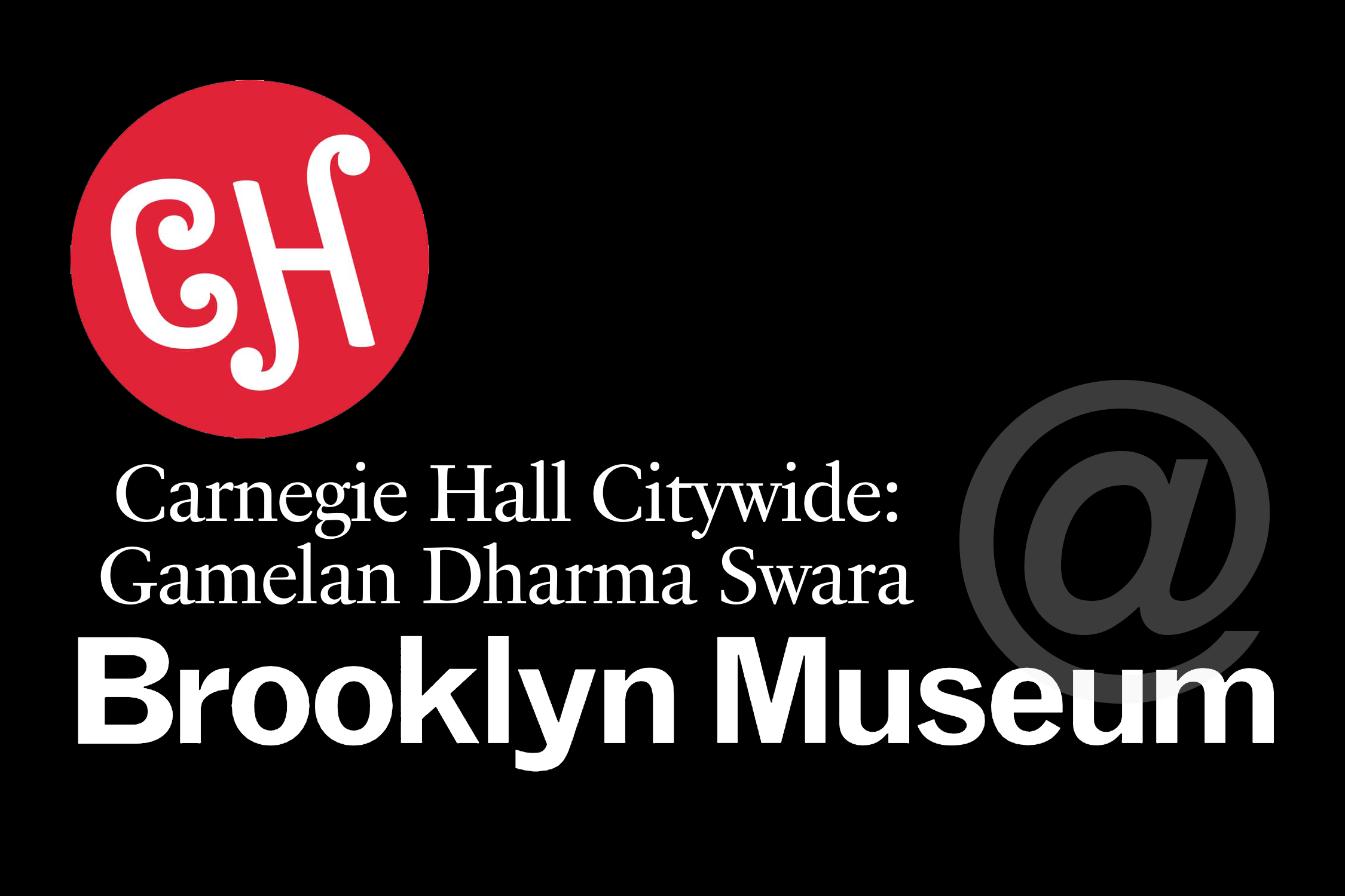 Carnegie Hall Citywide: Gamelan Dharma Swara