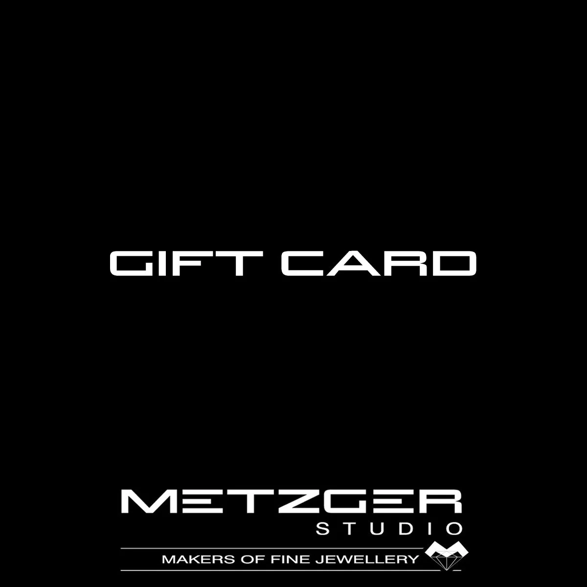 METZGER STUDIO GIFT CARD
