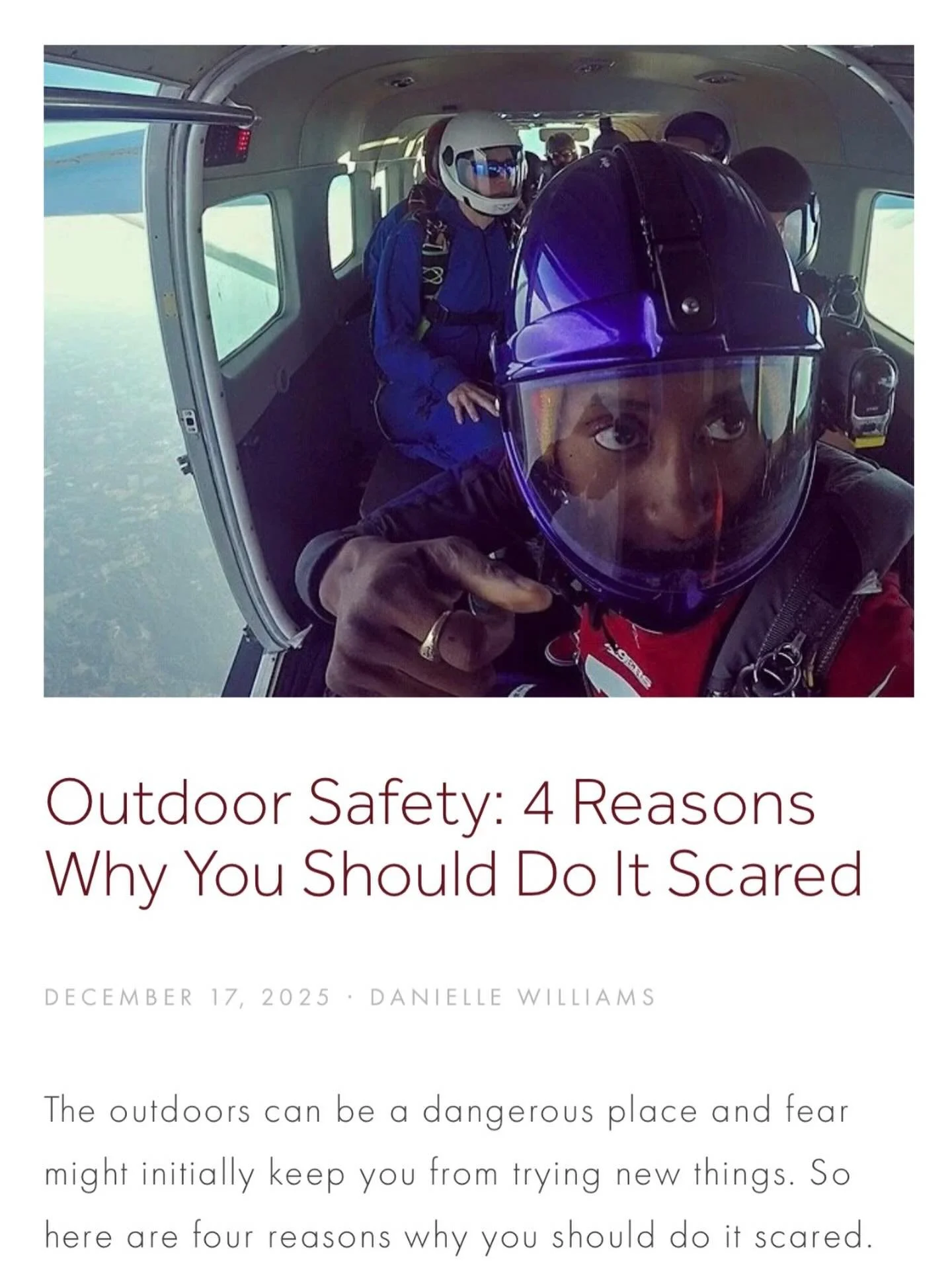 &ldquo;Too much fear can stop you from moving forward; block you from your blessings; and keep you from taking that next step.

But the right amount of fear turns into solid preparation and quiet confidence. It can motivate you to read trip reports o