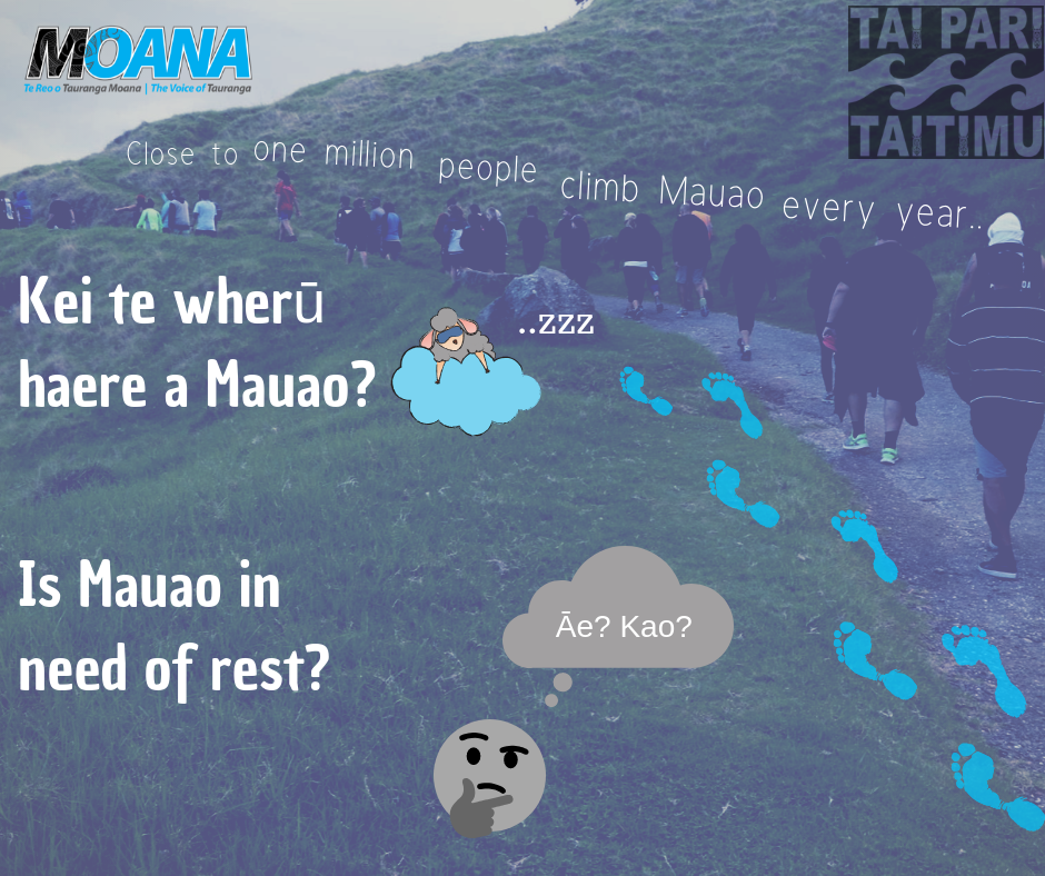 Does Mauao need a rest?