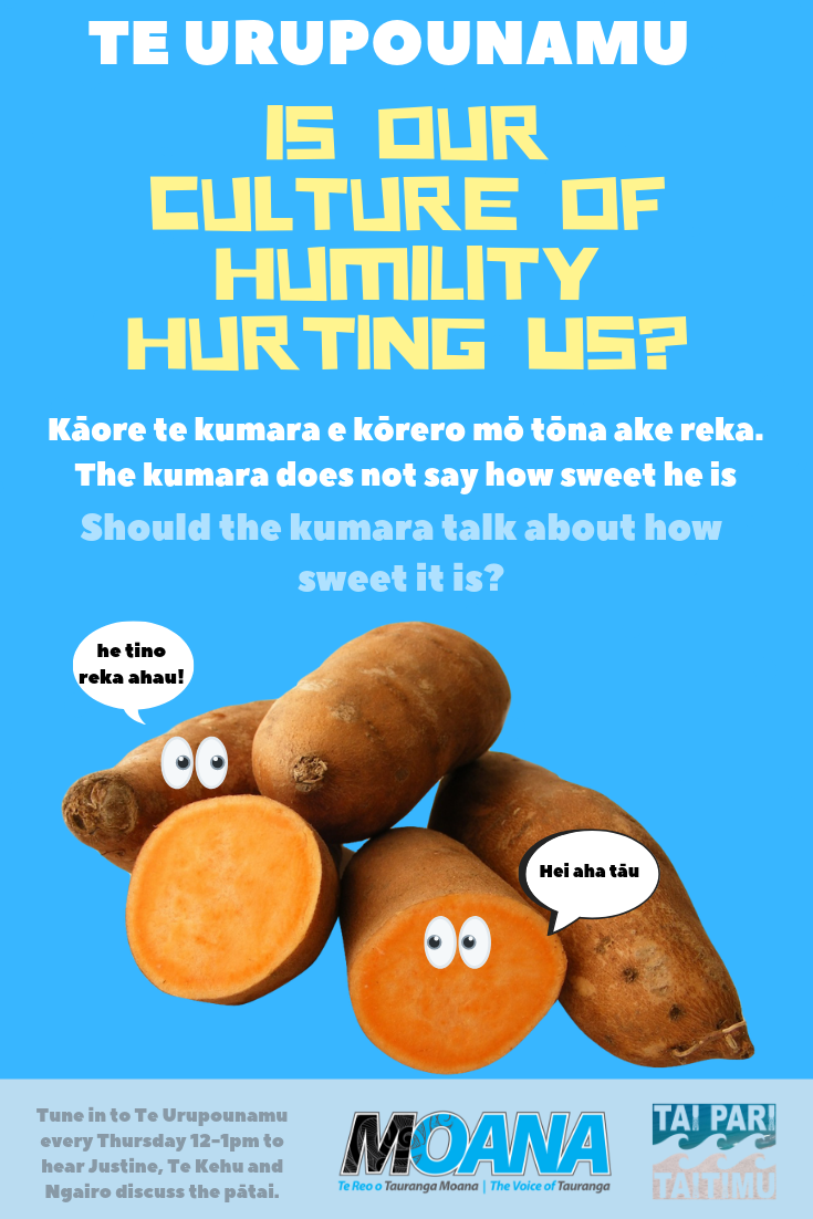 Kāore te kumara e kōrero mō tōna ake rekaThe kumara (sweet potato) does not say how sweet he is.png