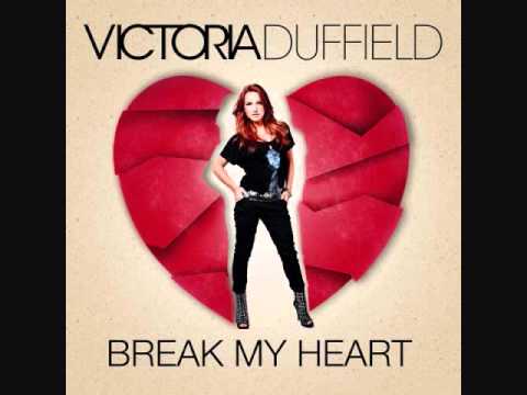 Victoria Duffield - BREAK MY HEART