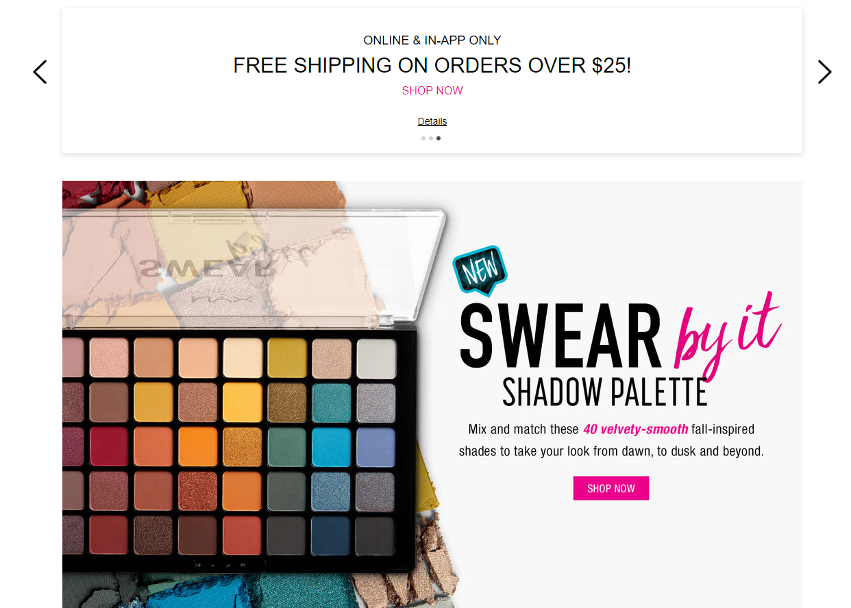  Headline, body copy, and CTA for NYX Professional Makeup Swear By It Shadow Palette 2018 launch 