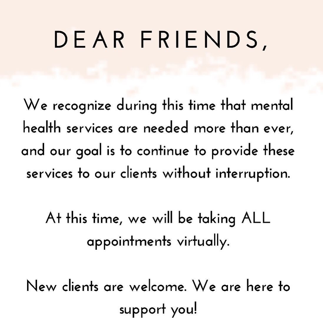 To the Brown &amp; Medina Community,
.

At this time, we will be taking ALL appointments virtually by phone/FaceTime/Zoom or on a platform that you and your dietitian determine is best for you.
.

We recognize during this time that mental health serv