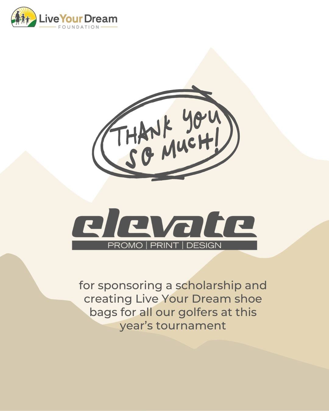 We&rsquo;re grateful to @elevatepromo for their incredible support&mdash;being a scholarship sponsor and making this year&rsquo;s tournament even more memorable by creating a custom Live Your Dream shoe bag for all our golfers. Partnerships like this