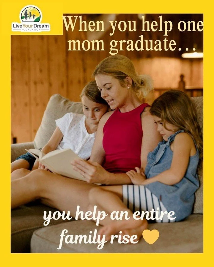 When you support a single mother pursuing education, you&rsquo;re not only helping one woman, you&rsquo;re impacting her children, her future, and generations to come.
At Live Your Dream Foundation, we believe women deserve the opportunity to rise, r