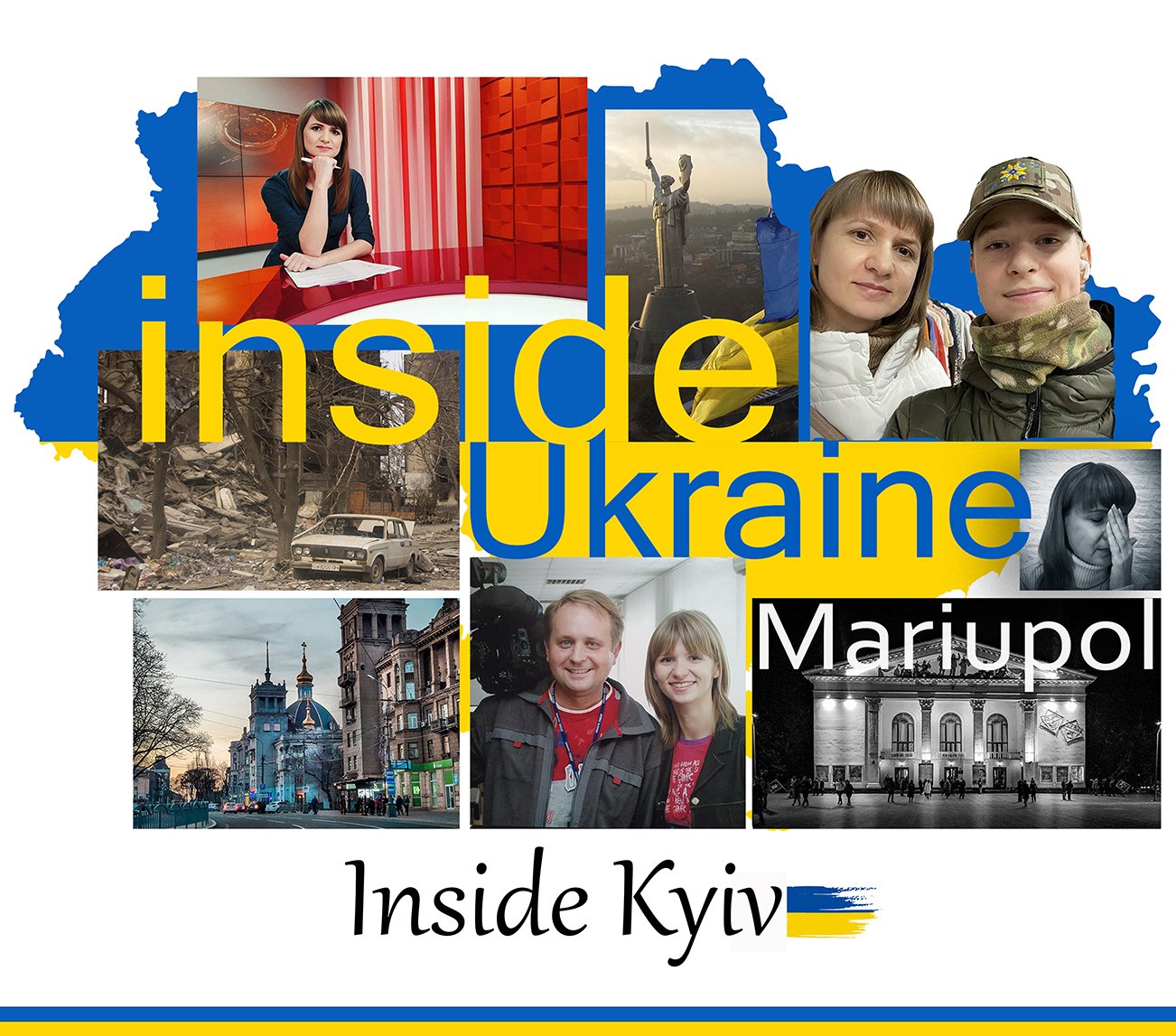 Inside Ukraine - Natalya Dedova, Journalist, TV Presenter, Mariupol Survivor,&nbsp;Kyiv,&nbsp;Ukraine