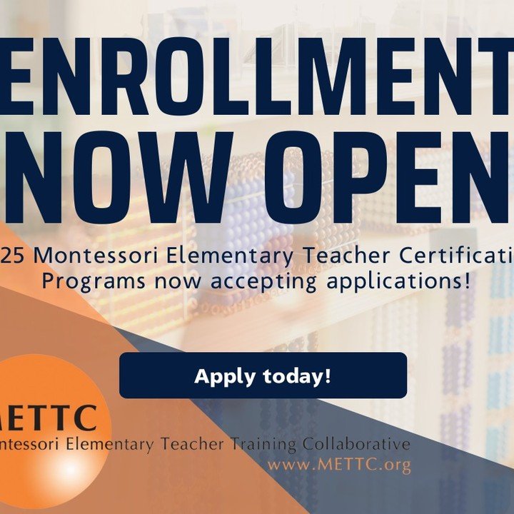 It's January 1! Summer is right around the corner! Have you chosen your Montessori teacher training program yet? Check out the offerings at mettc.org.