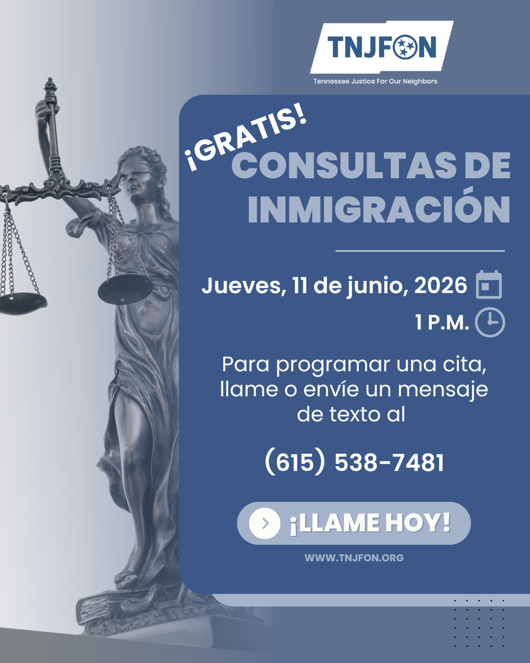Información sobre la clínica legal para inmigración que ofrecerá Tennessee Justicia Para Nuestros Vecinos el jueves, 11 de junio.