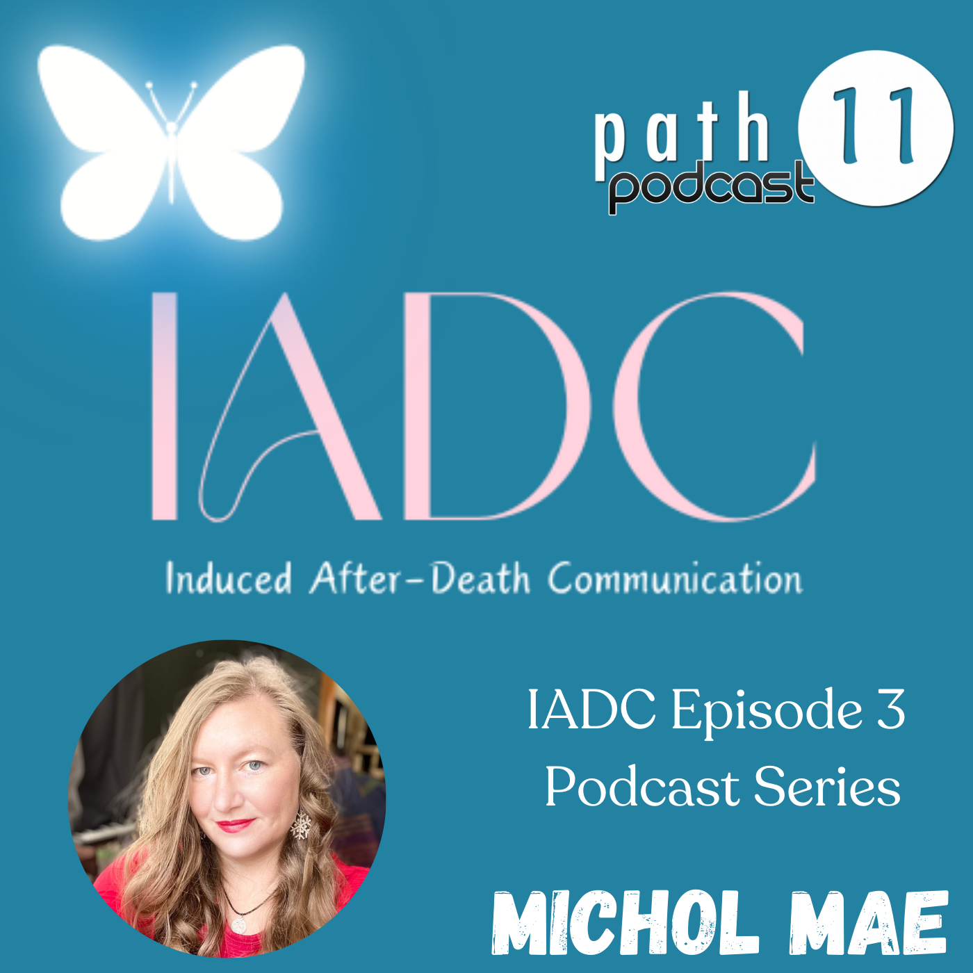 Michol 446 From Loss to Light: Michol Mae on Grief and Healing — Path 11 ...