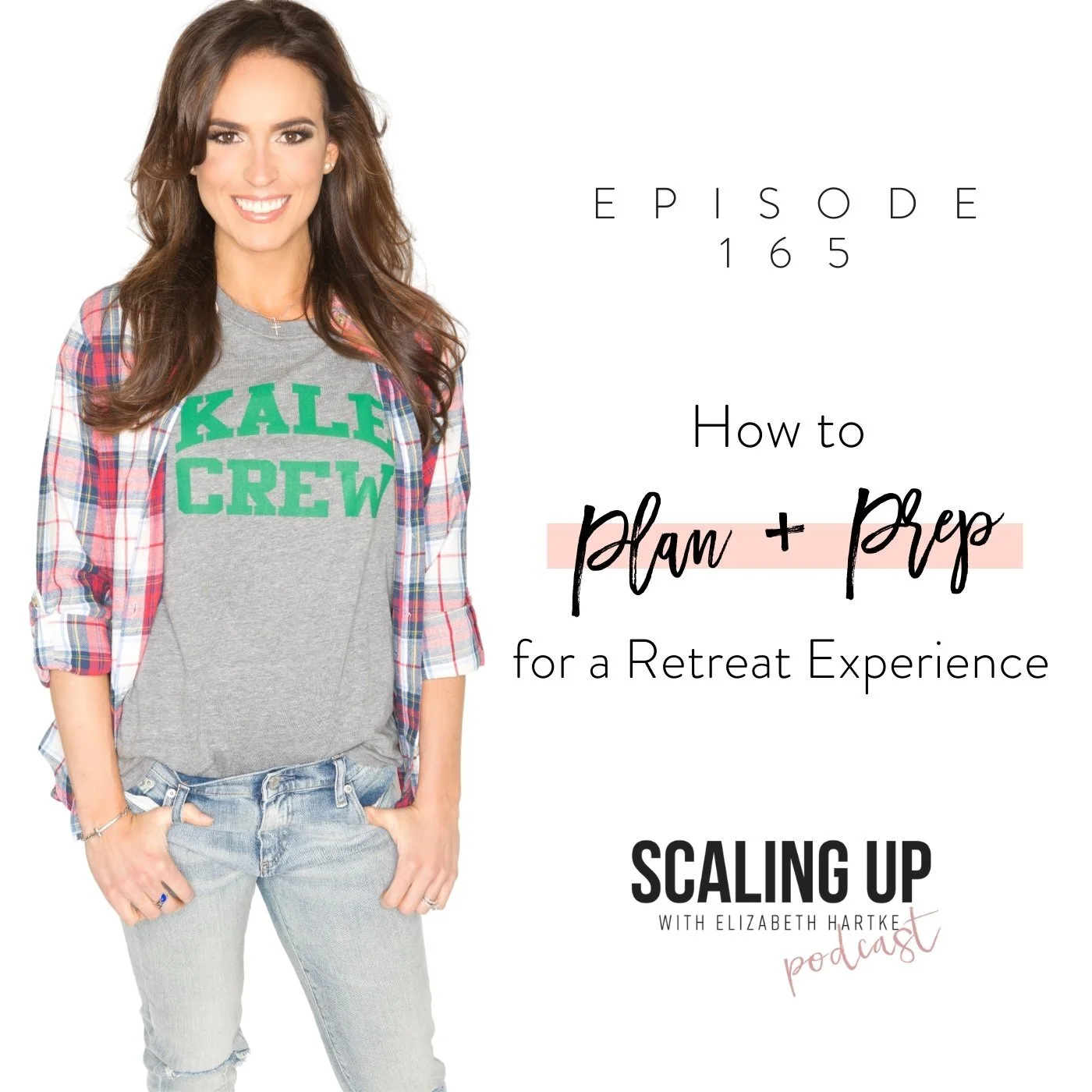 Ep# 165: How to Plan + Prep for a Retreat Experience