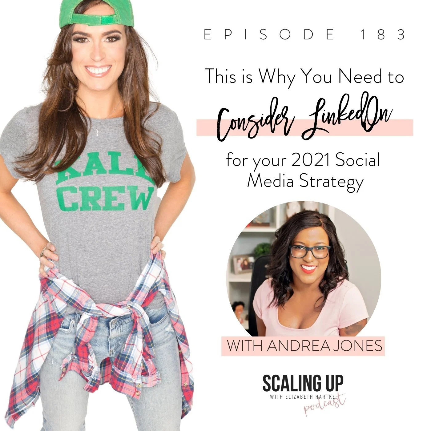Ep# 183: This is Why You Need to Consider LinkedIn for your 2021 Social Media Strategy with Andrea Jones