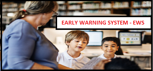 EWS FOR SECURING SCHOOL STUDENTS & STAFF