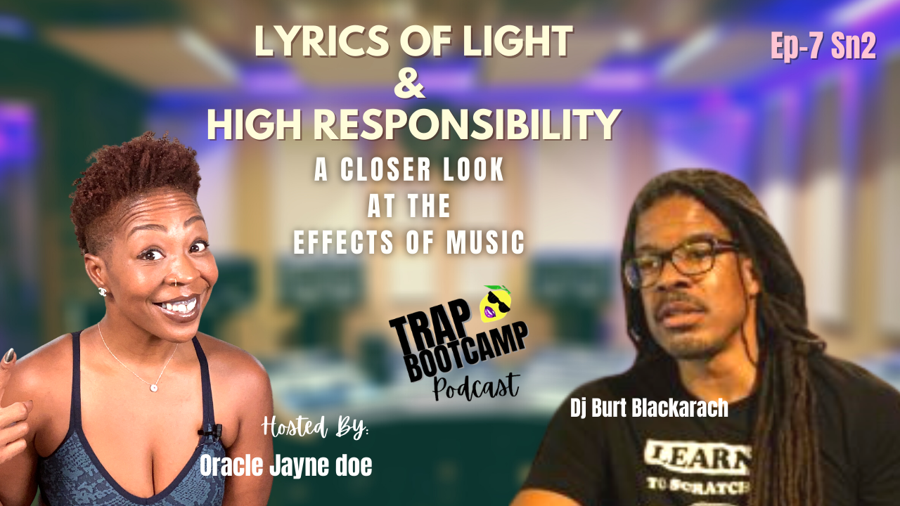 Episode 7-Lyrics of Light and High responsibility: A Closer Look on the Effects of Music