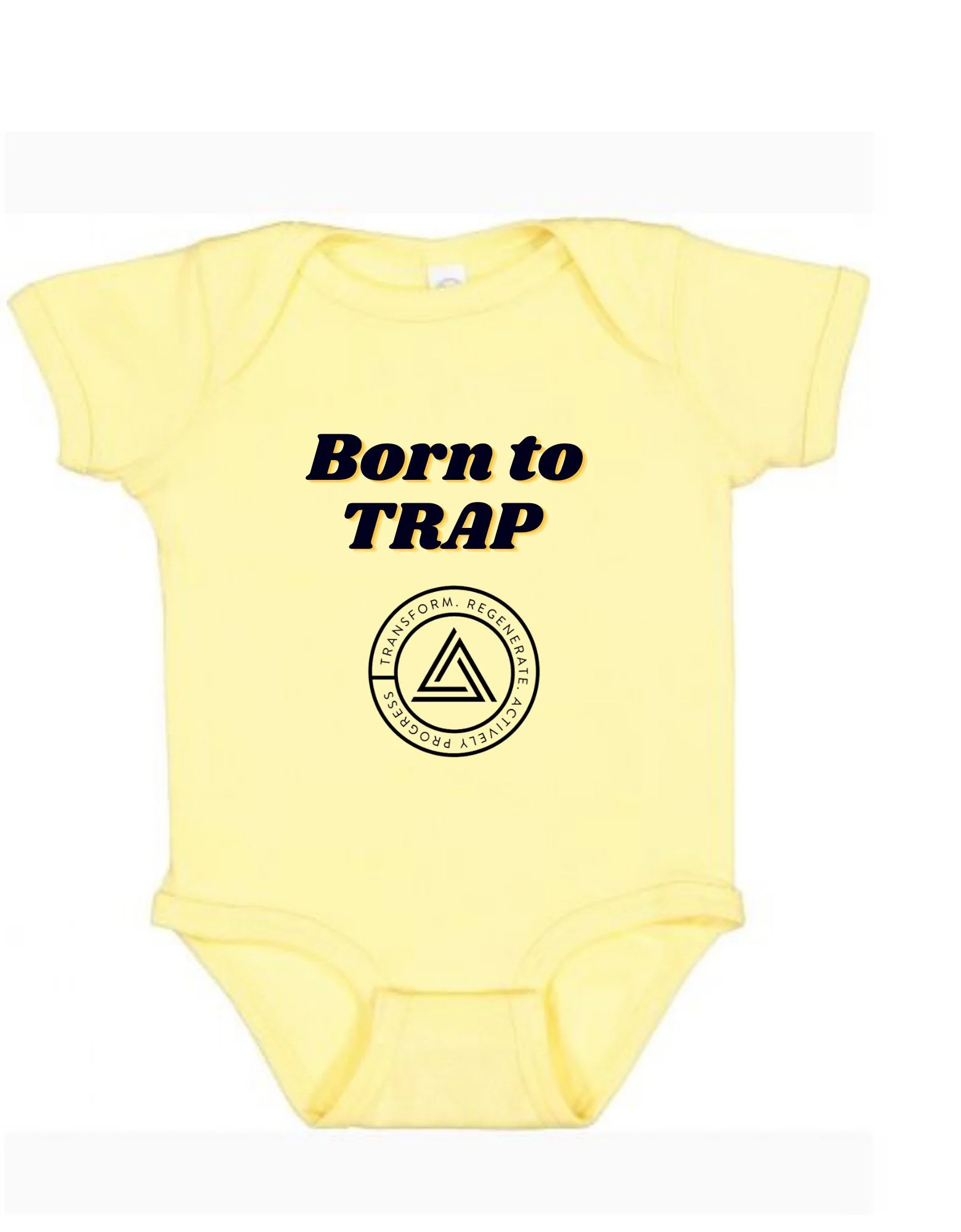 Born to Trap Baby Tee