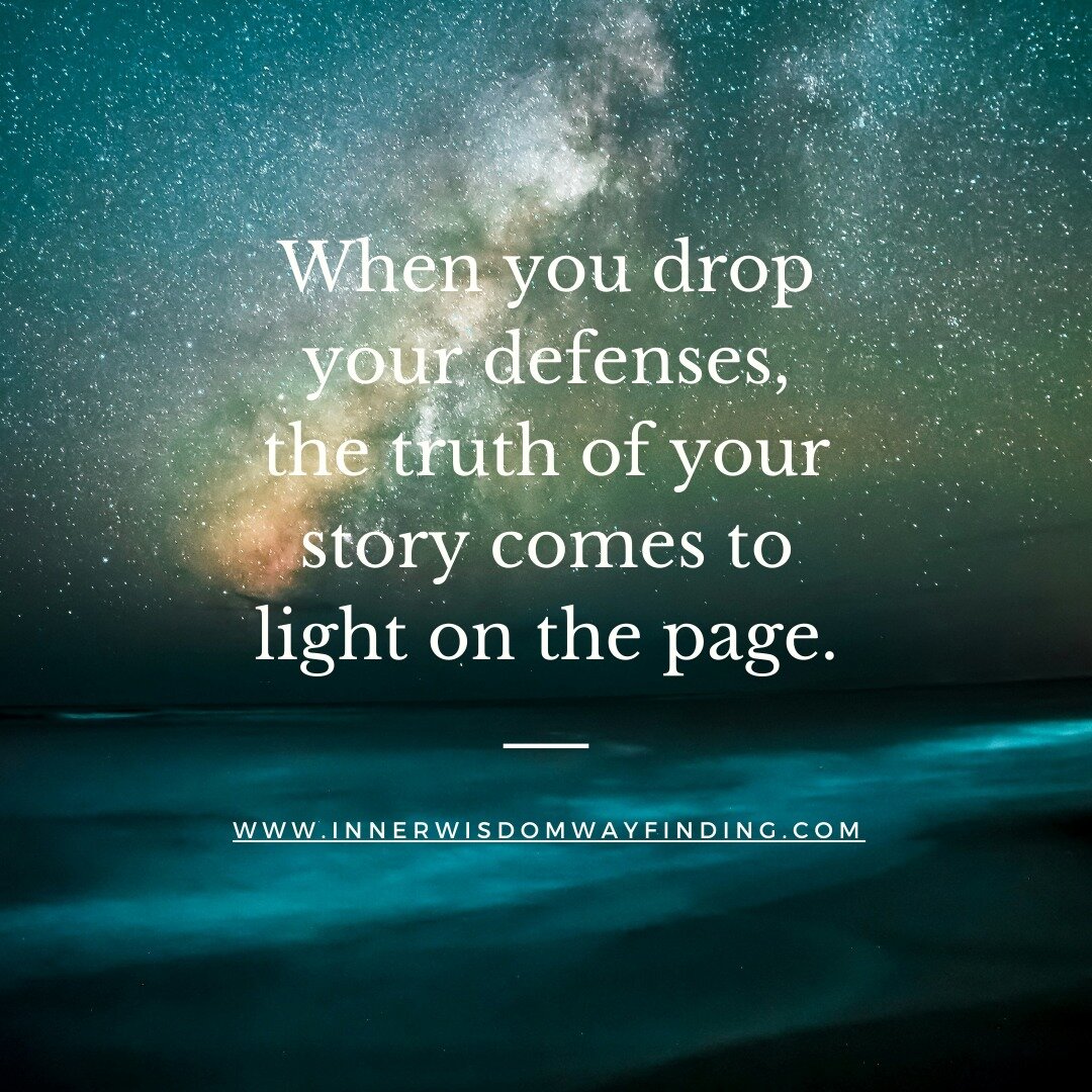 When you drop your defenses.  Link below &amp; in bio for my latest blog

www.innerwisdomwayfinding.com/blog/your-writing-1