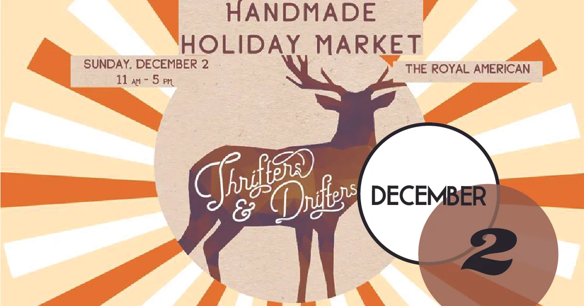 All your favorite Charleston makers and shakers in one place, The Royal American, for the December edition of Thrifters + Drifters. Shop from local artisans, makers and vintage collectors.