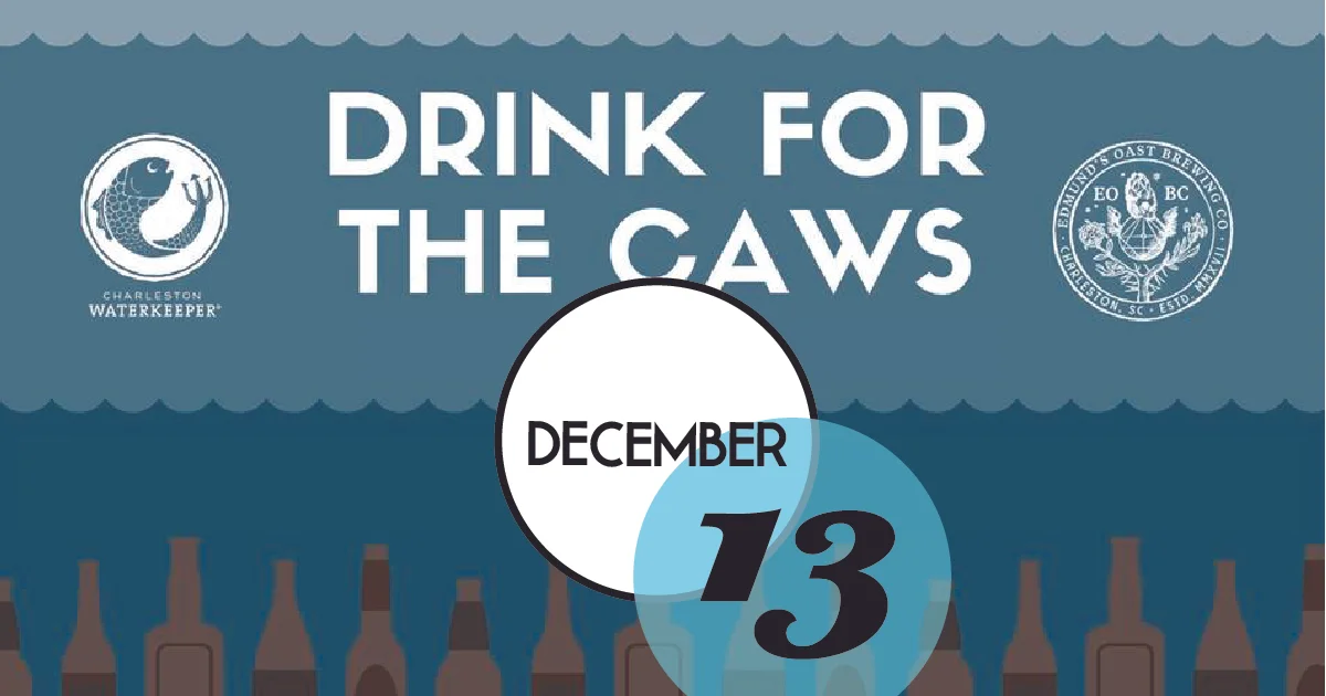 Gather at Edmund's Oast Brewing Co. and raise a glass for the Cooper, Ashley, Wando, and Stono Rivers (CAWS). Grab a drink, meet your hard working Charleston Waterkeeper team, and celebrate our beautiful river and creeks. A portion of the proceeds will support Charleston Waterkeeper’s mission to protect and restore your waterways so you can enjoy them without fear of pollution.