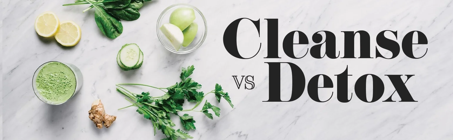 Cleanse-vs-Detox-Whats-the-Difference.HEADER.TEXT_.jpg