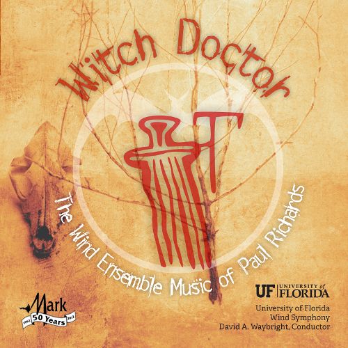 Witch Doctor - University of Florida Wind Symphony