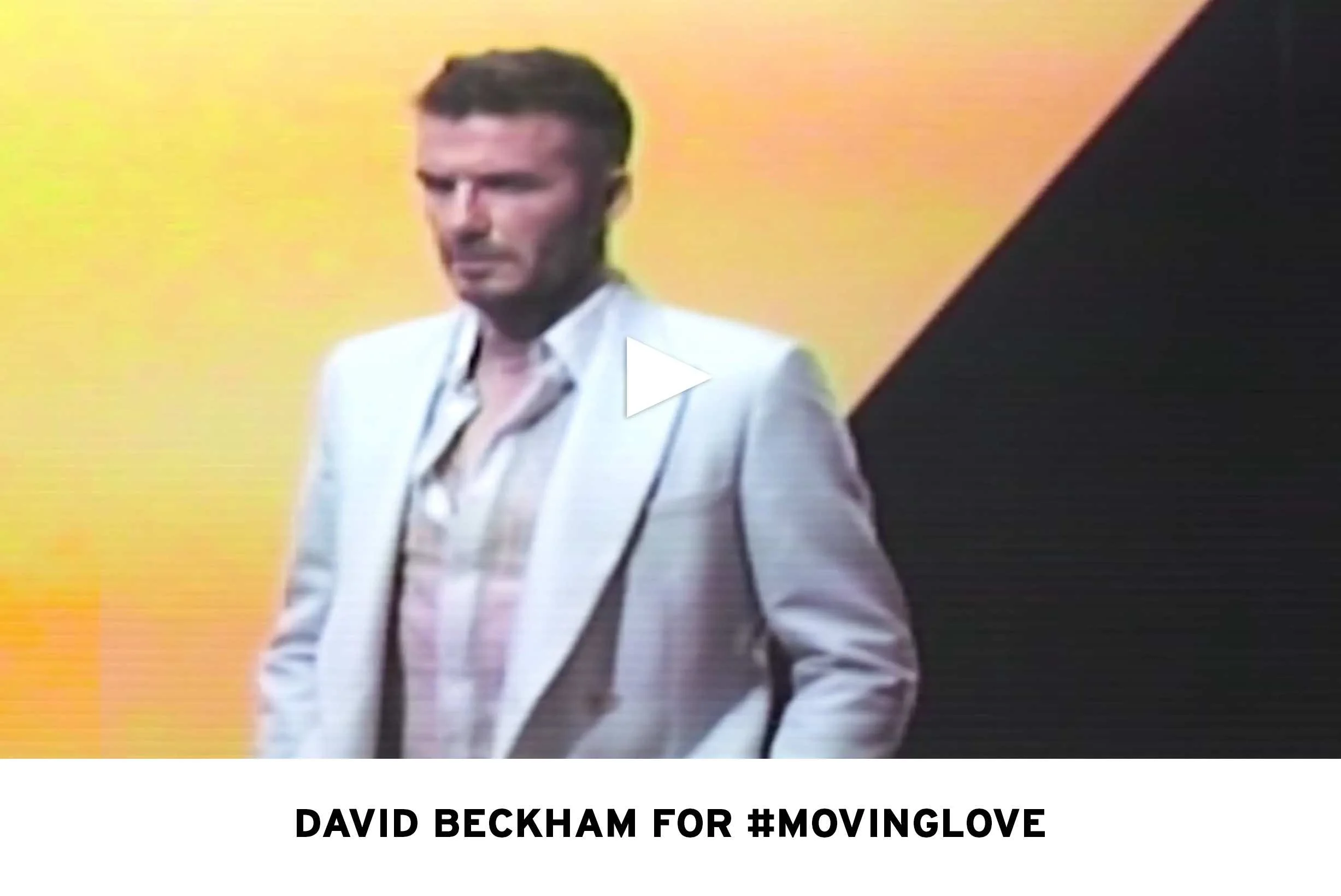 David Beckham for #movingLOVE