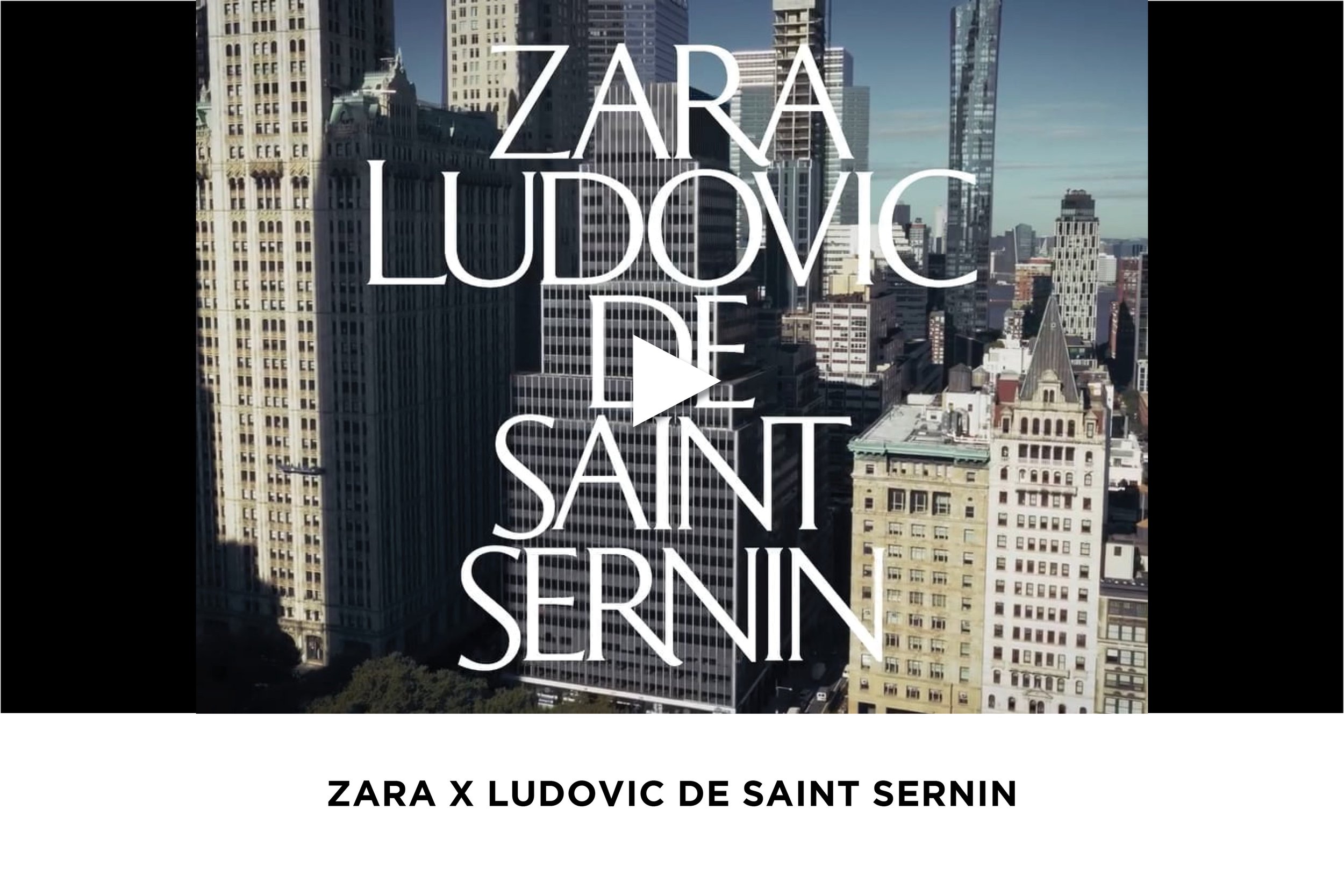 Zara x Ludovic De Saint Sernin