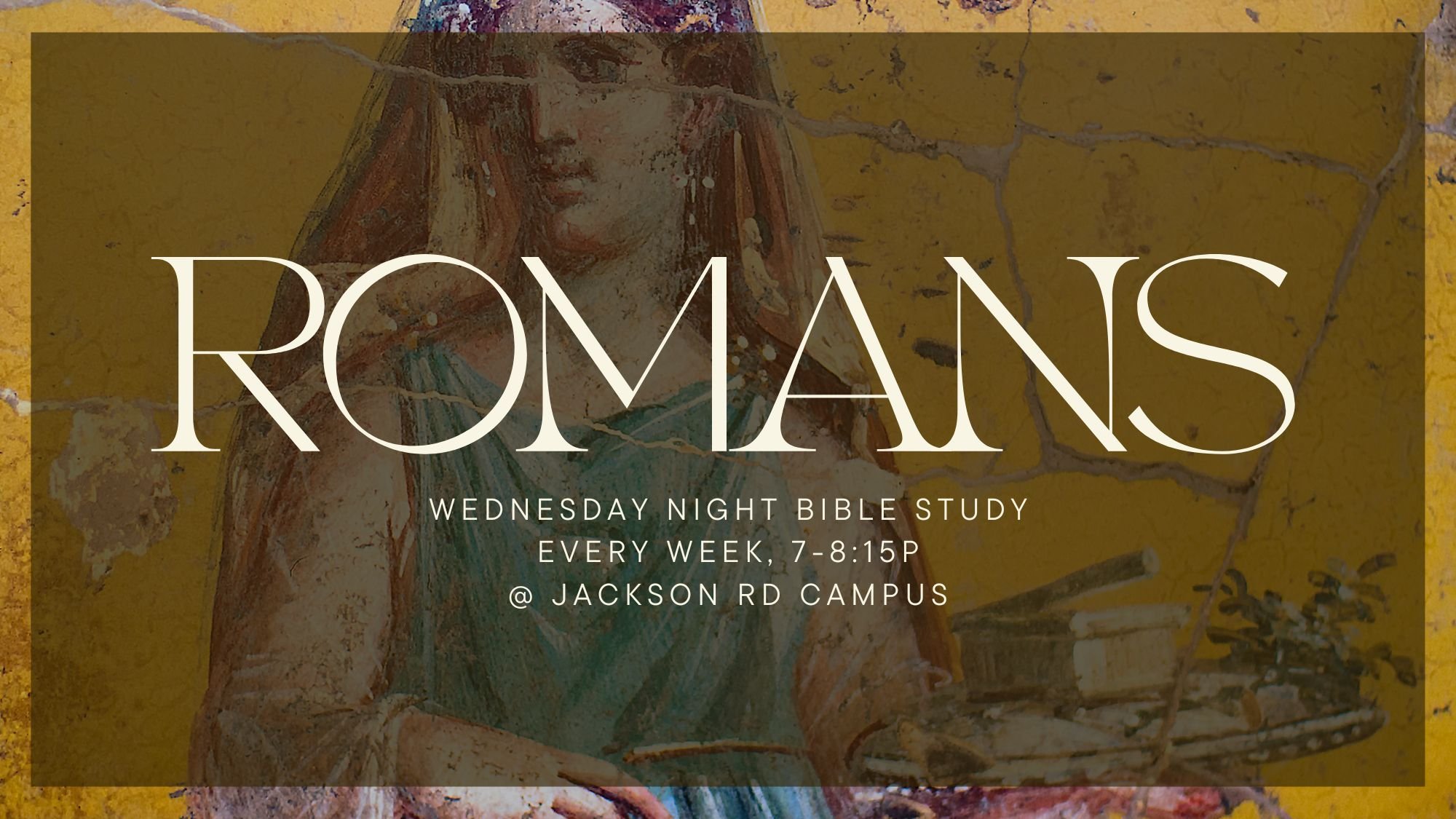 Wednesday Night Bible Study Every Week 7-815p @ Jackson Rd Campus.jpg