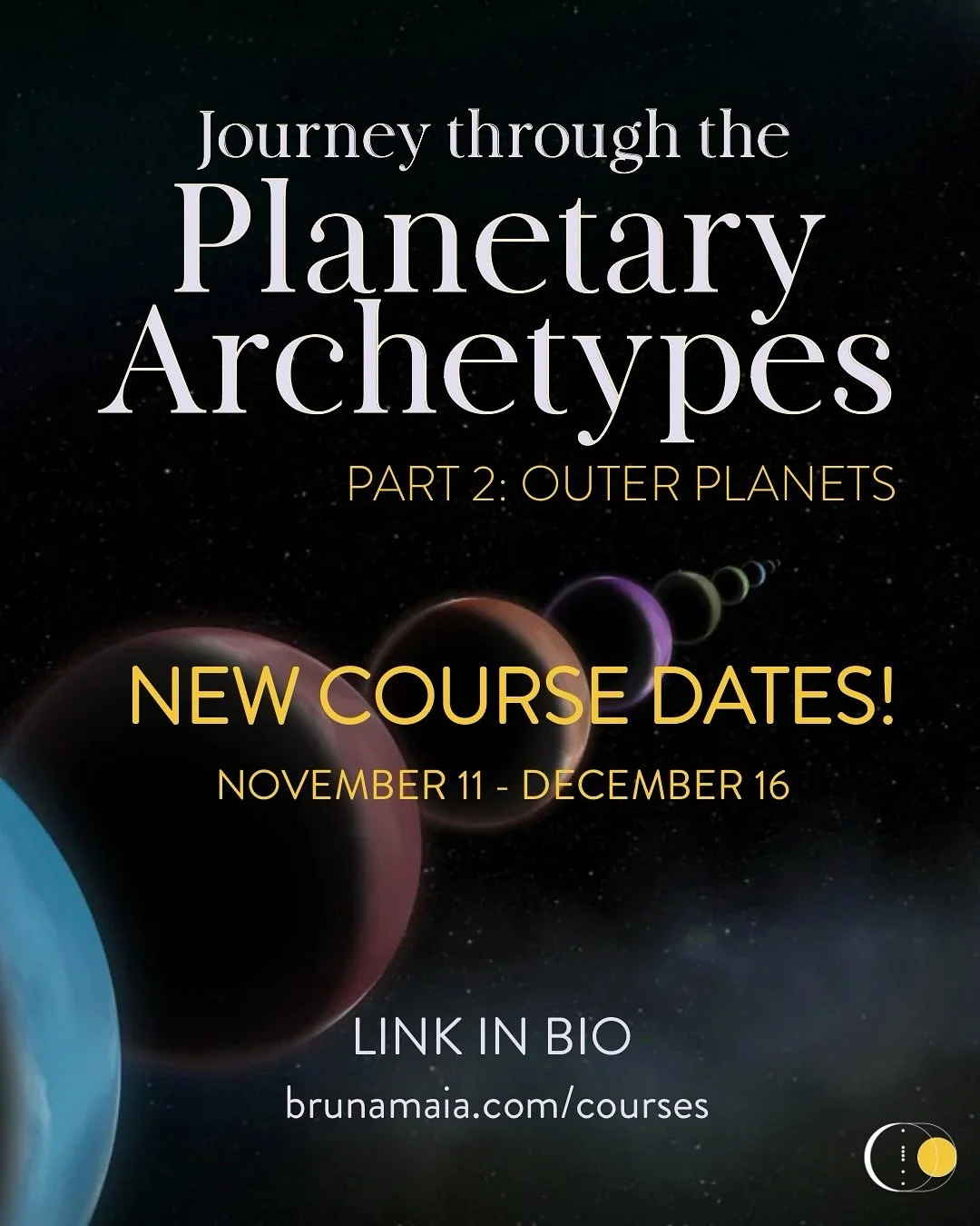 JOURNEY THROUGH THE PLANETARY ARCHETYPES 🪐
Part 2: Outer Planets
NOVEMBER 11 - DECEMBER 16 (No class during Thanksgiving week)

🔗 LINK IN BIO 

In this course, we expand outward to explore the planetary archetypes that shape our growth, evolution, 