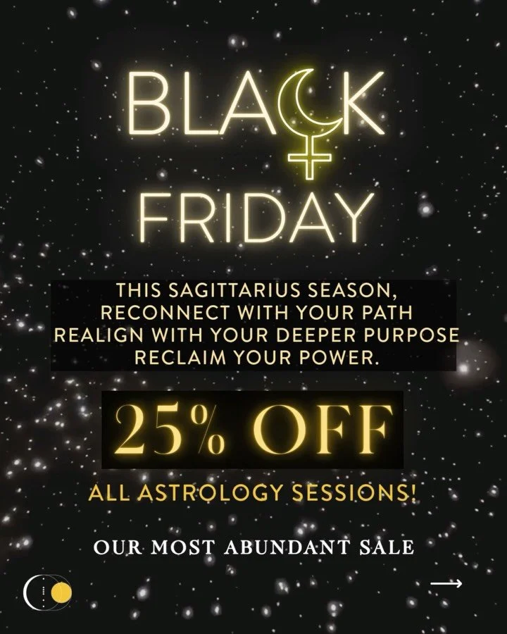 BLACK FRIDAY 🖤🌟
25% OFF ALL ASTROLOGY READINGS 
USE CODE HOLIDAY25 AT CHECKOUT
Offer ends on Dec 1, 2026
🔗 link in bio 

This Sagittarius Season, reconnect with your path, realign with your deeper purpose and reclaim your power. 

✨NATAL CHART SES
