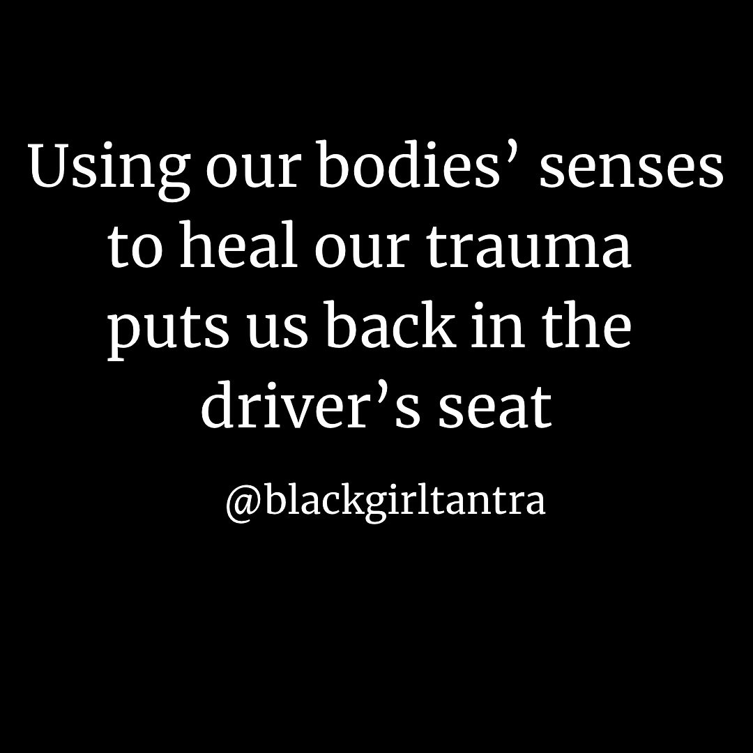Using our bodies&rsquo; 5 senses to heal trauma puts us back in the driver&rsquo;s seat. 

For so many of us our body autonomy was taken from us at a young age and replaced with fear, shame, self-blame, guilt and embarrassment. As adults we are reali