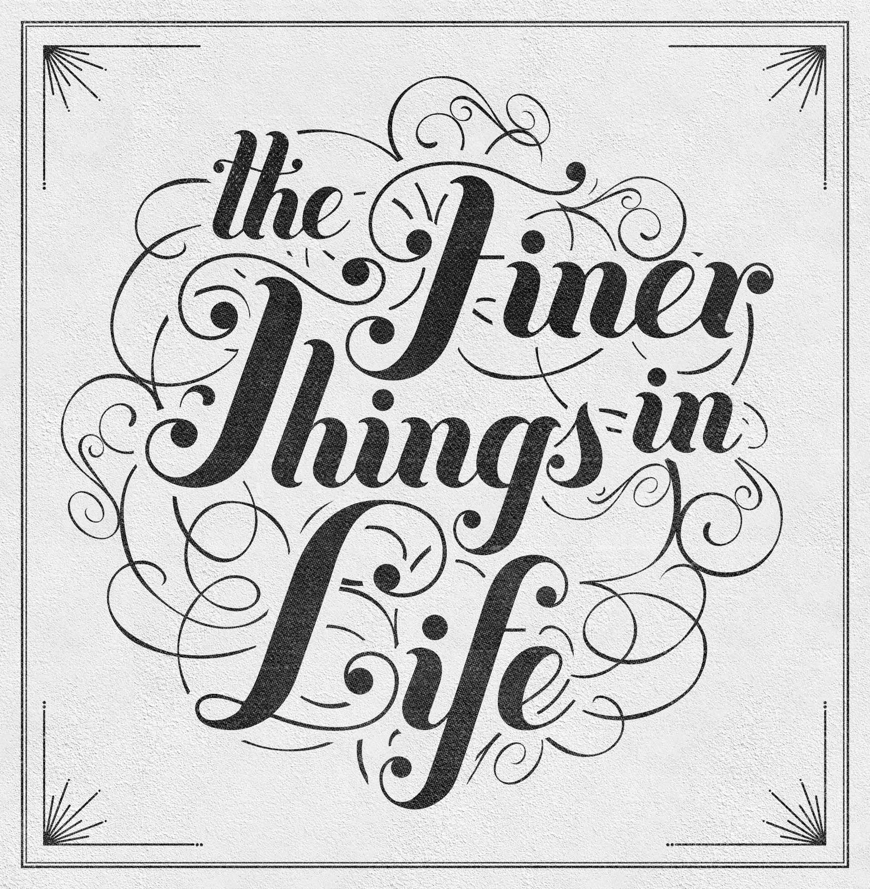 finer things type.jpg