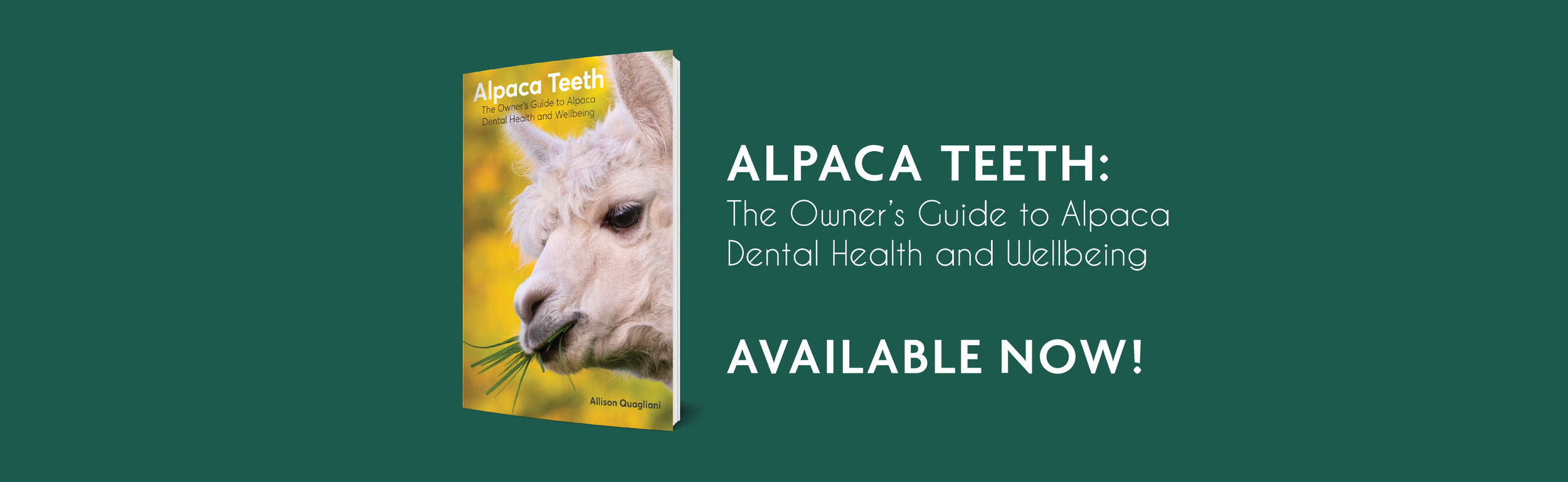 Alpaca Teeth The Owner’s Guide to Alpaca Dental Health and Wellbeing