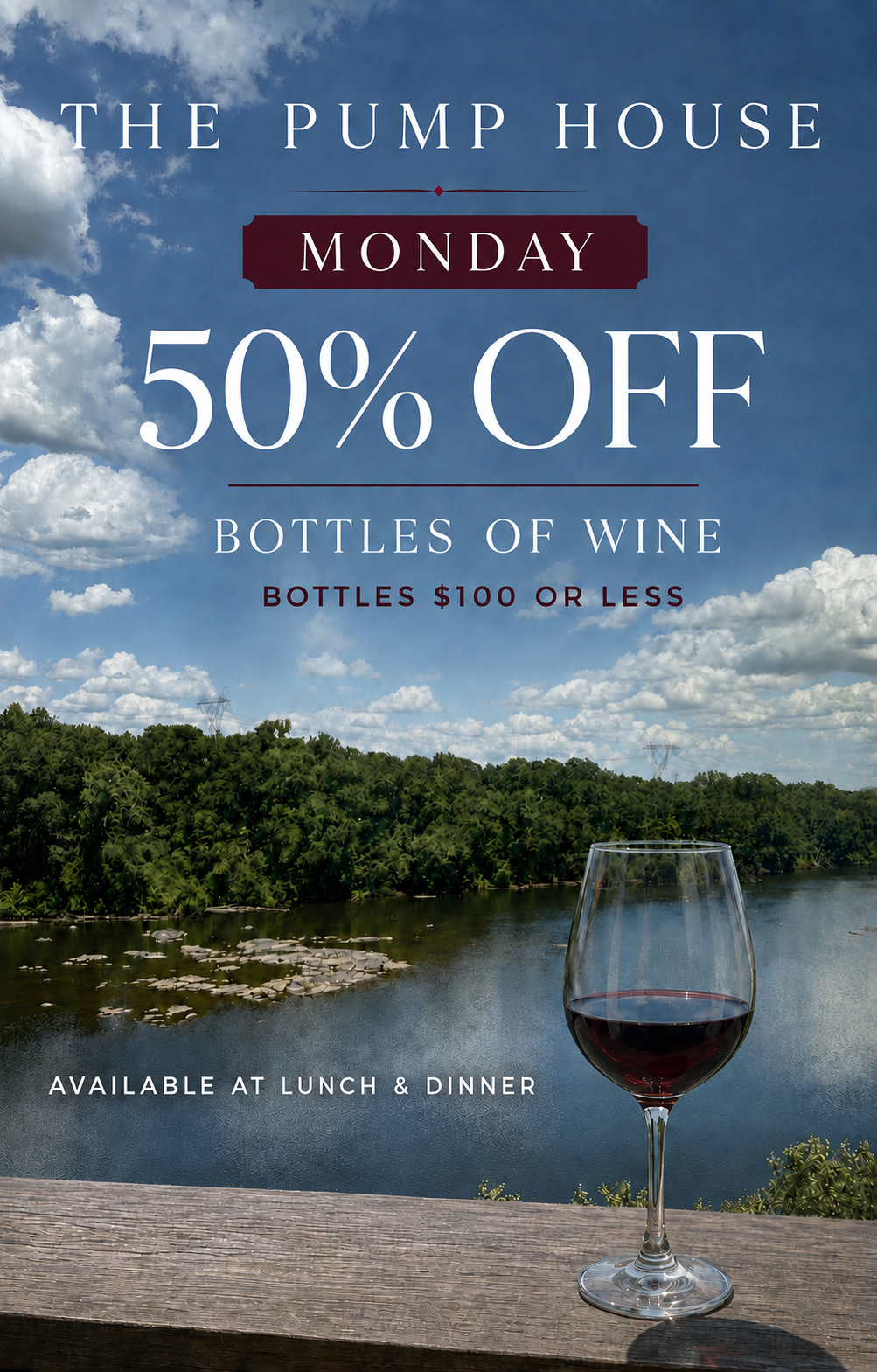 Mondays Are 50% Better at The Pump House