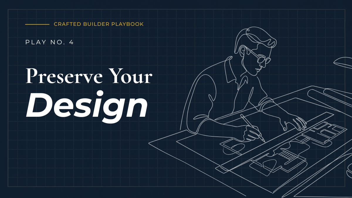 Why beautiful designs get watered down before construction ever starts — and how to make sure yours survives.