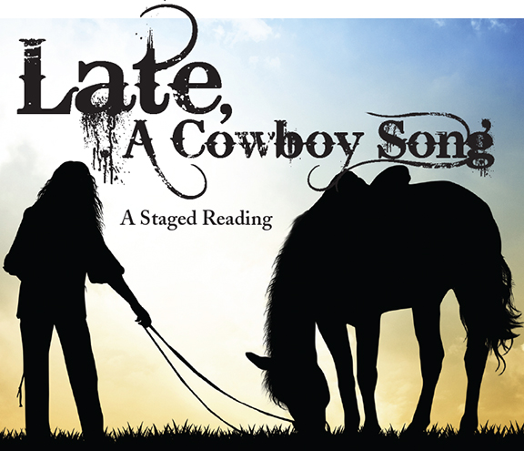 Late, A Cowboy Song Graphic.jpeg