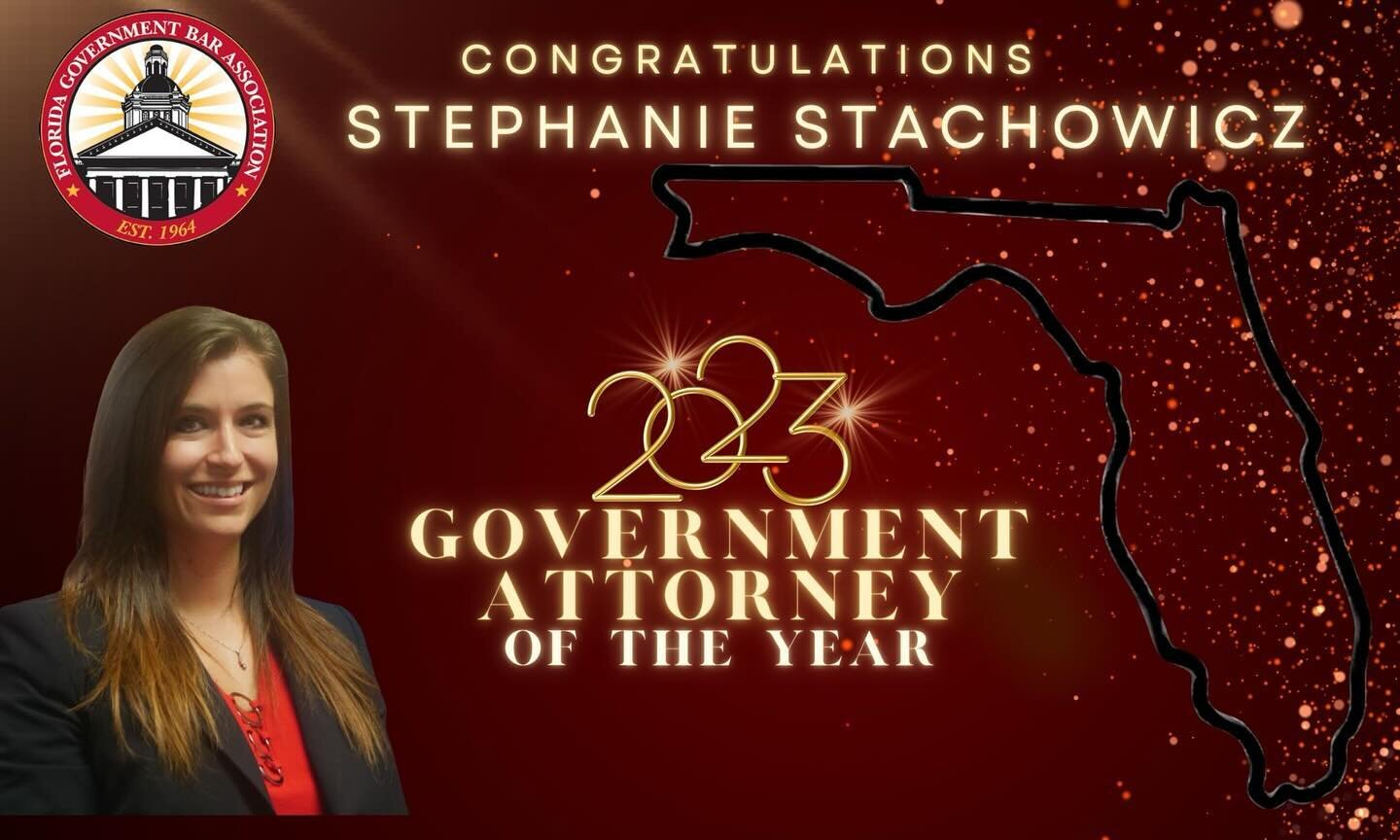 Last week the #FGBA recognized Stephanie Stachowicz, General Counsel to the Florida Division of Emergency Management, as the 2023 Government Attorney of the Year.