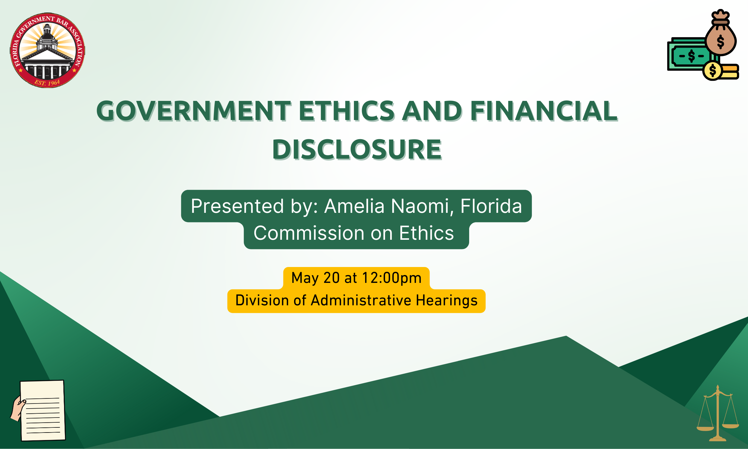 May Monthly Meeting & CLE: Government Ethics and Financial Disclosures by Amelia Naomi