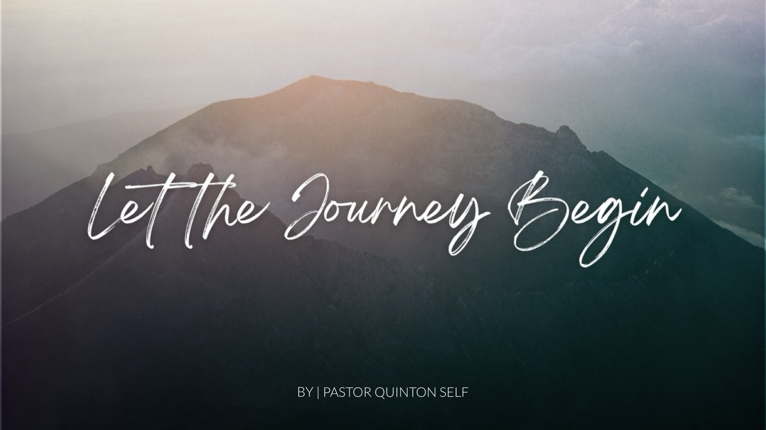 Let the Journey Begin