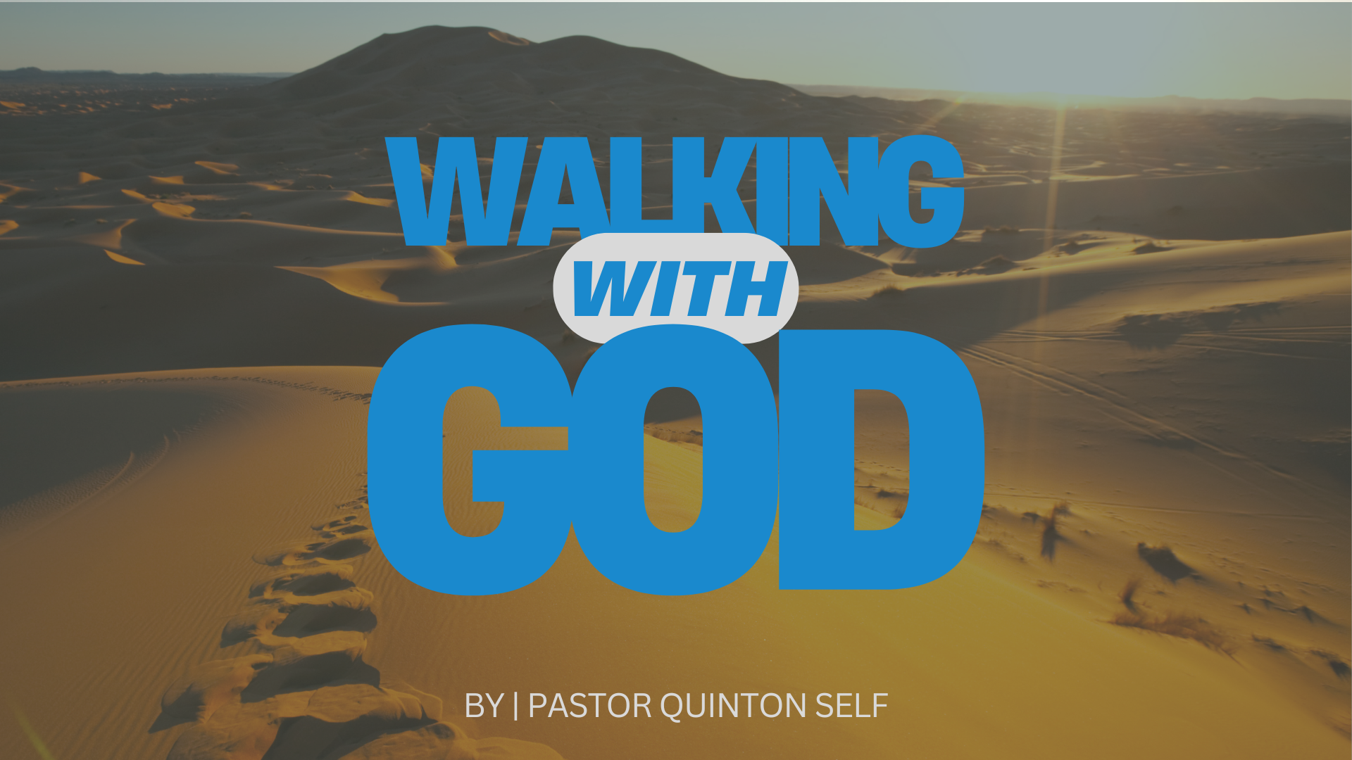 Walking With God