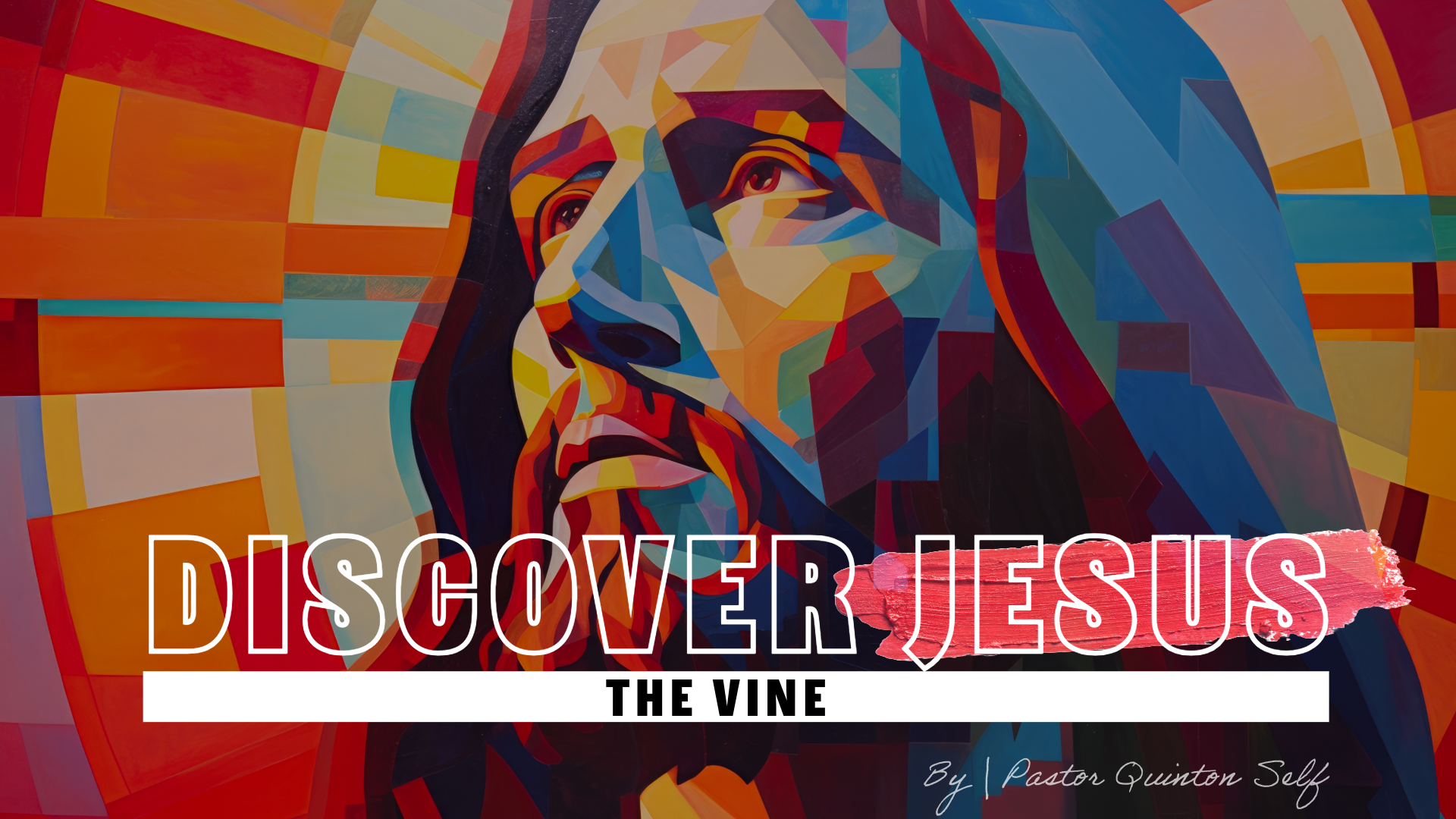 Discover Jesus: I AM The Vine