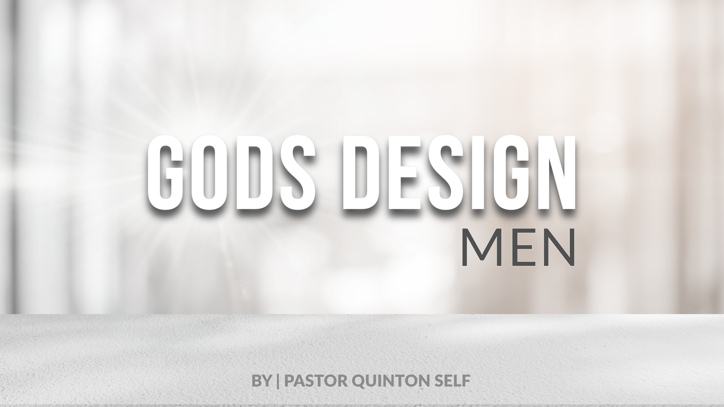 God’s Design: Men