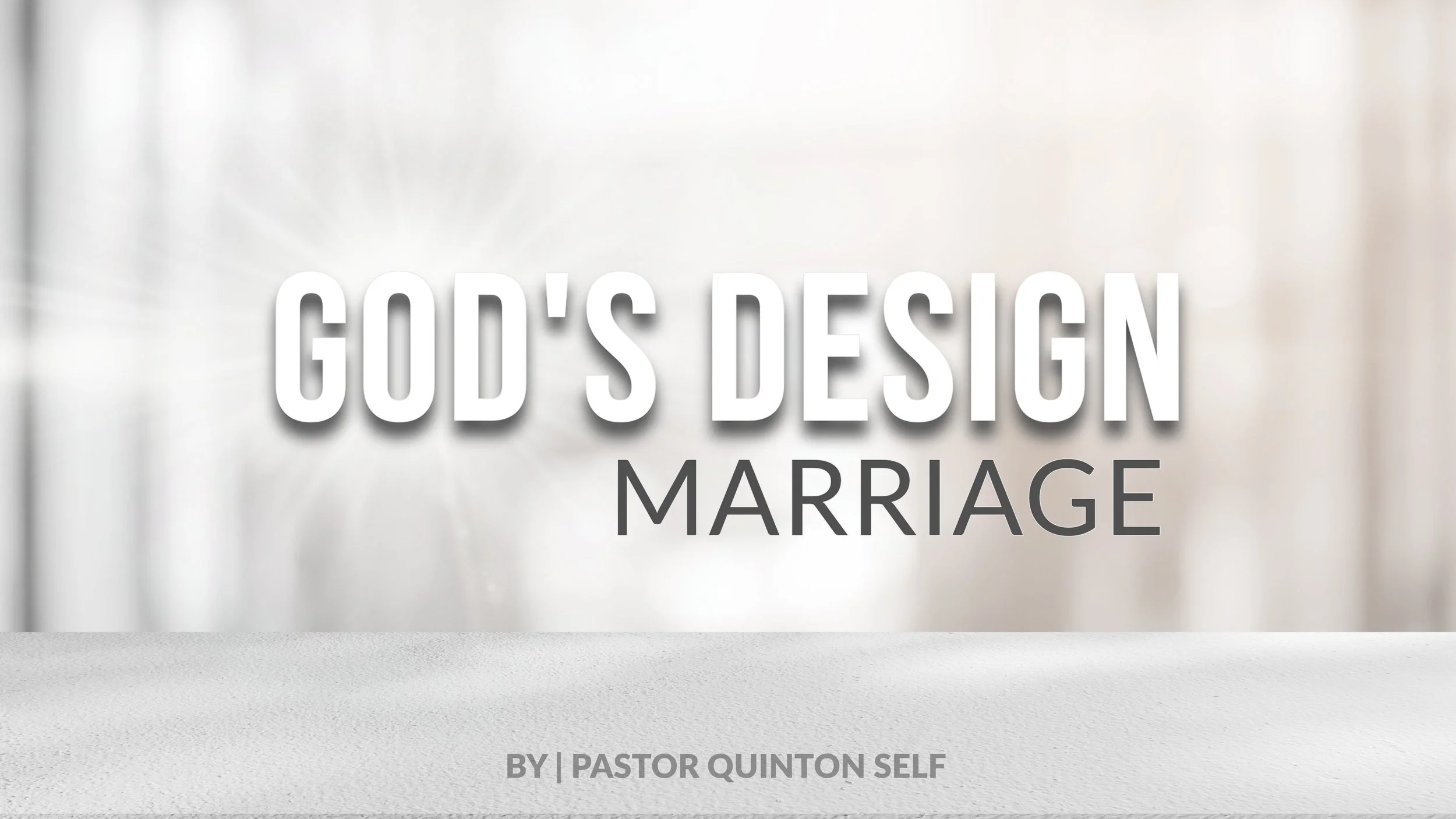 “Gods Design” Marriage