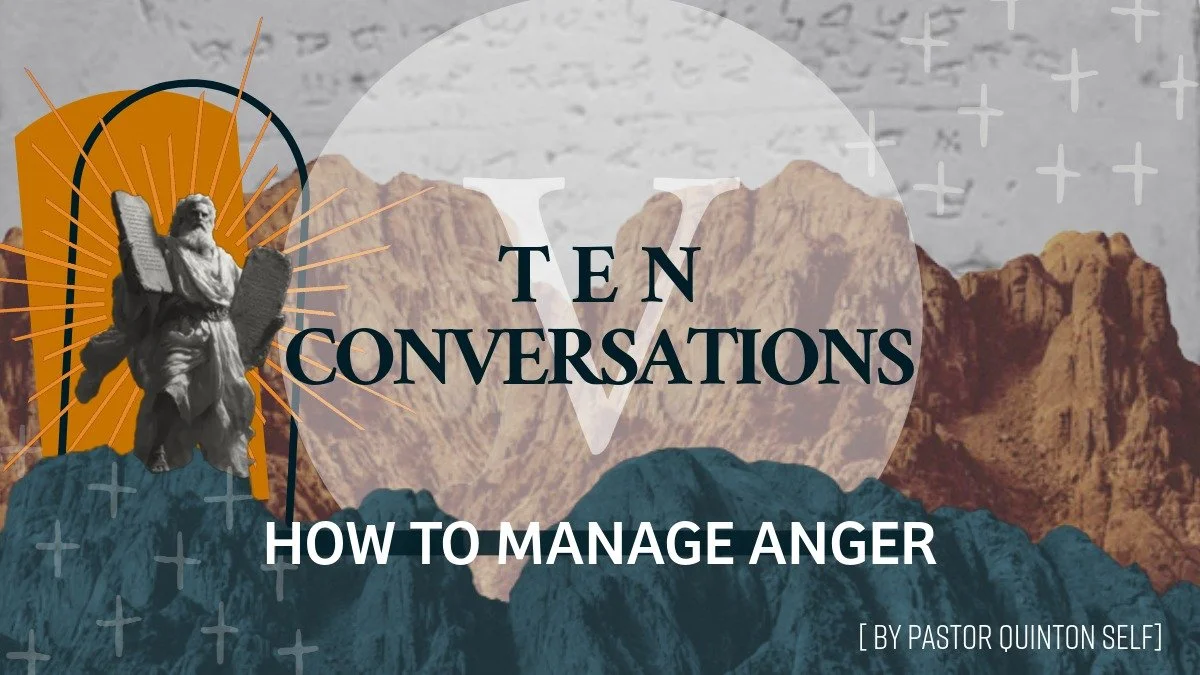 Ten Conversations: How To Manage Anger