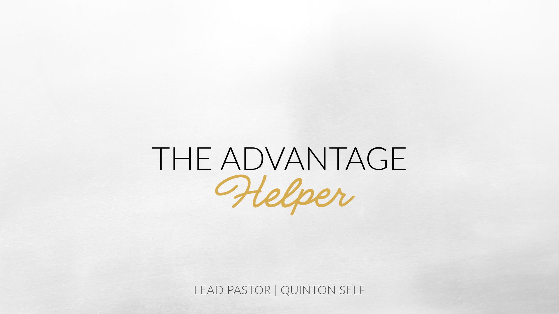 The Advantage: Helper