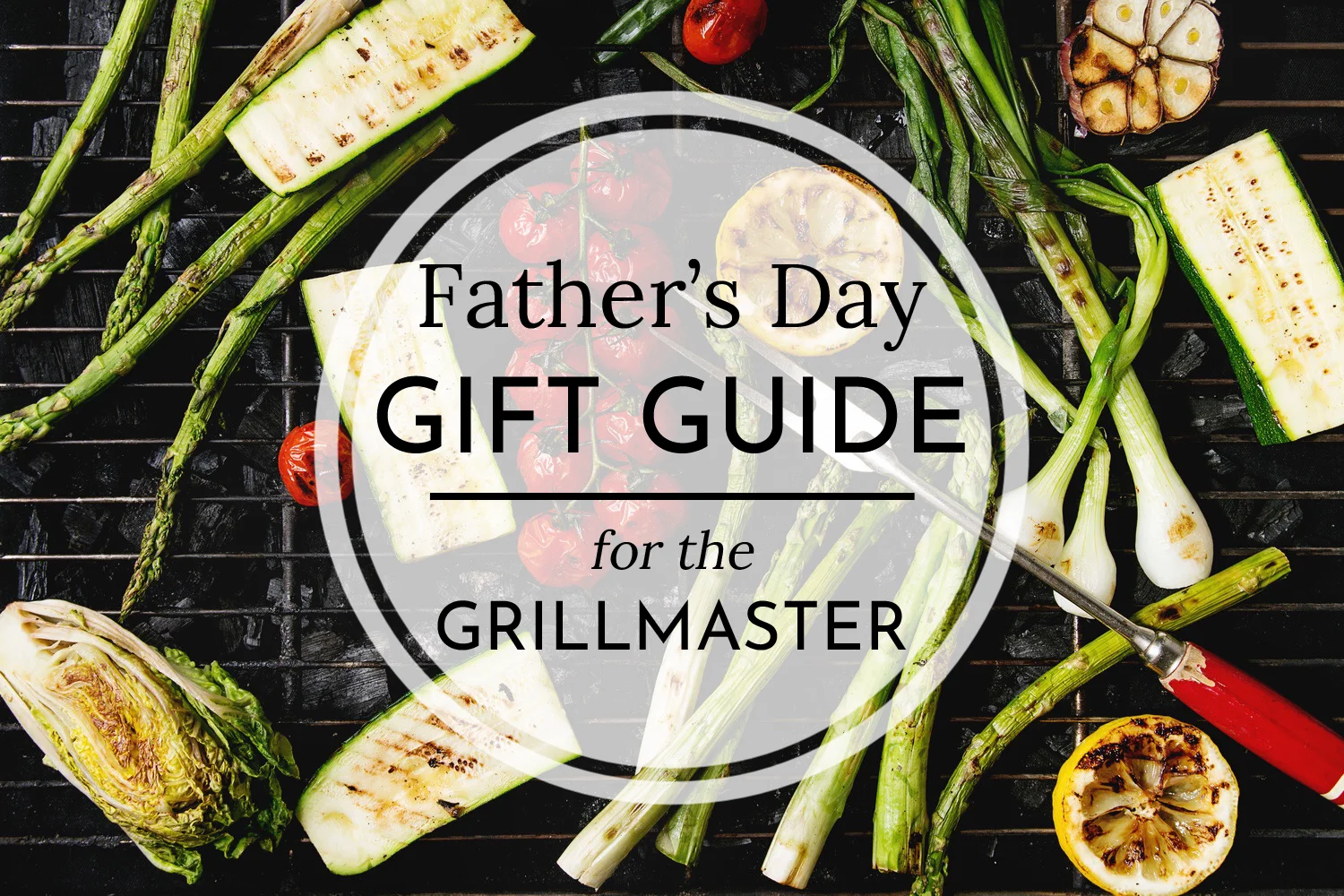 Father's Day Gift Guide